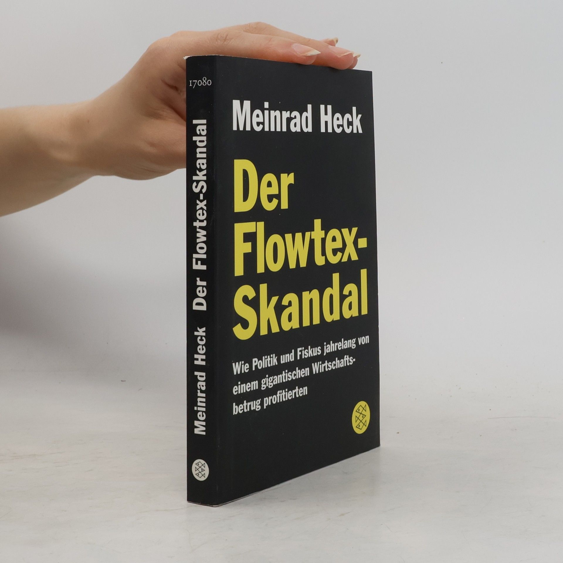 Meinrad Heck Der Flowtex-Skandal