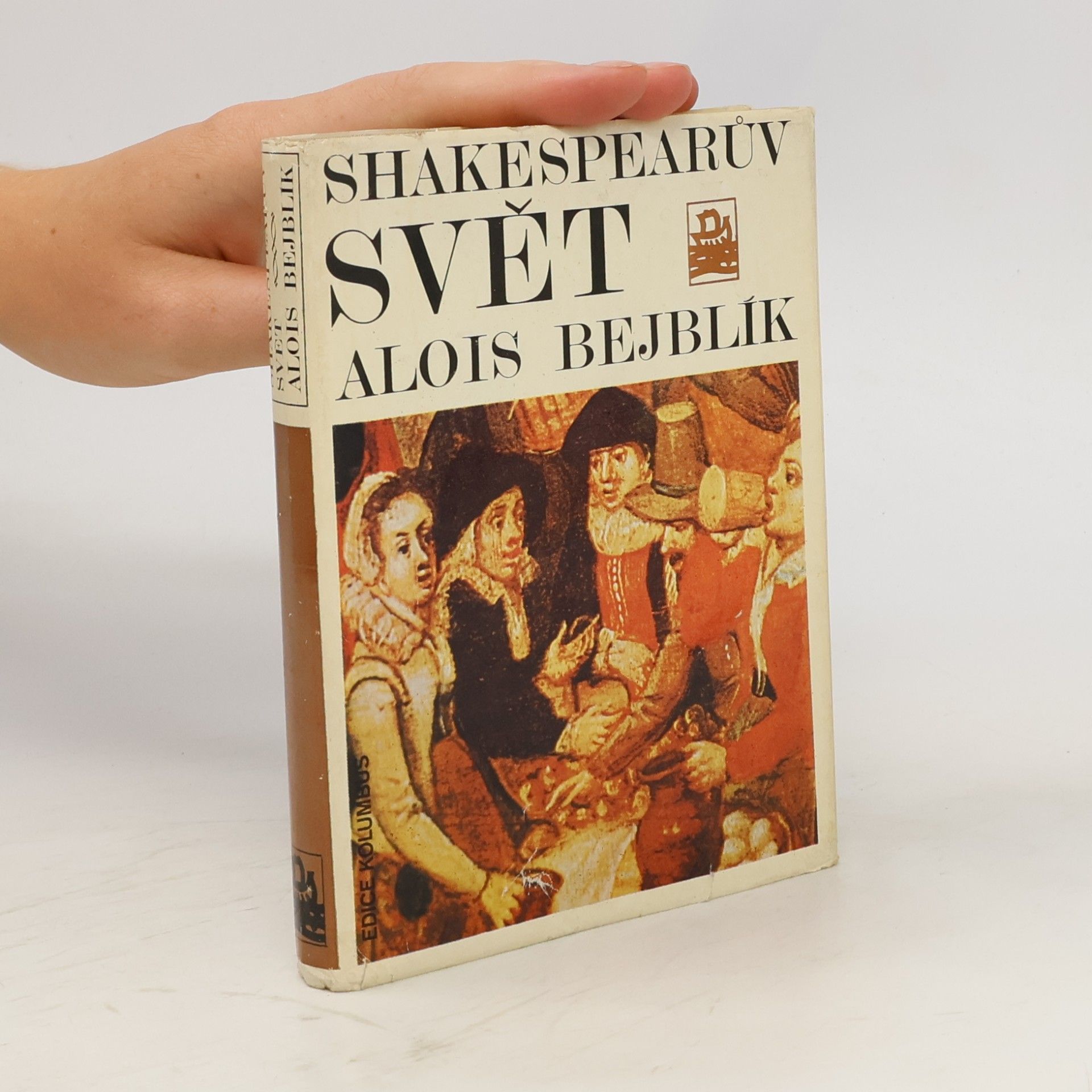 Alois Bejblík Shakespearův svět