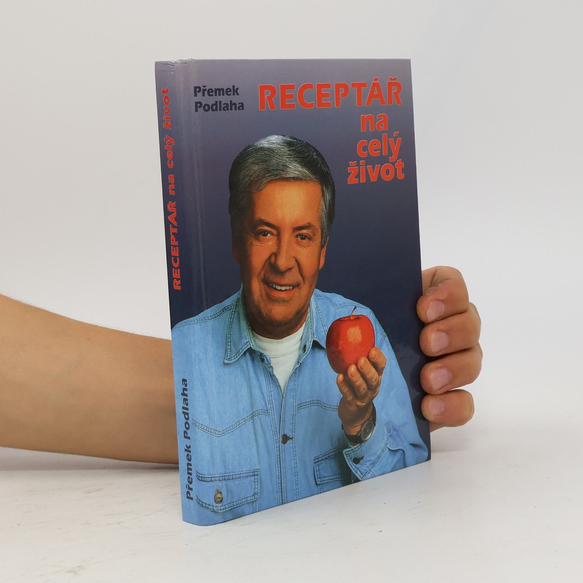 Přemek Podlaha Receptář na celý život