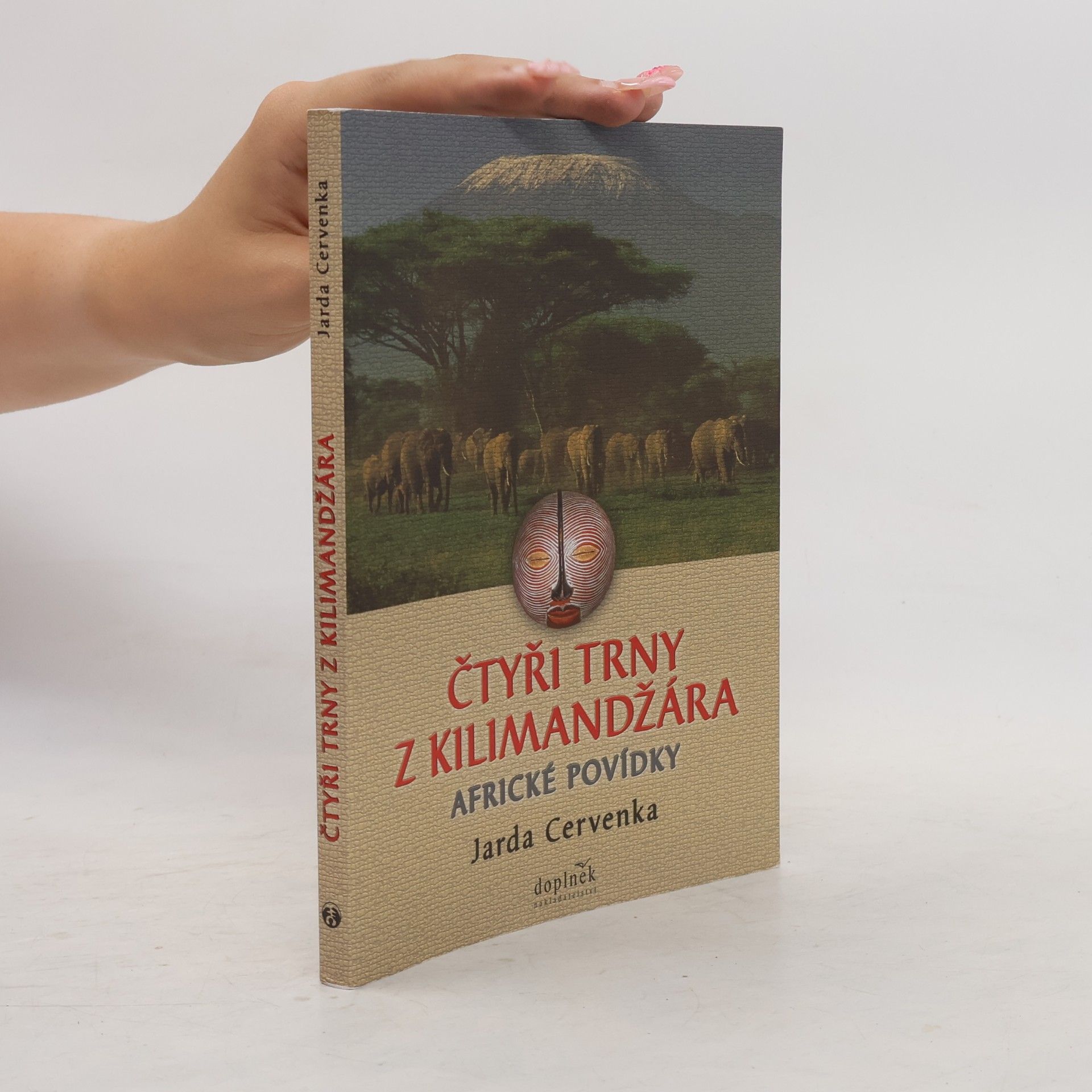 Jarda Červenka Čtyři trny z Kilimandžára