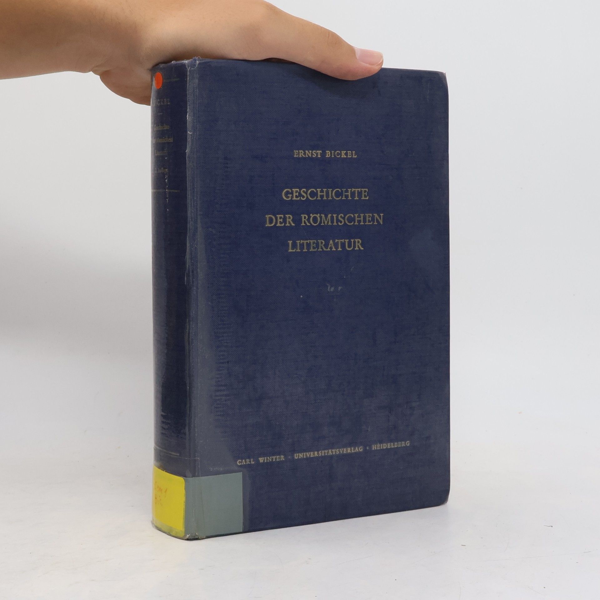 Ernst Bickel Geschichte der römischen Literatur