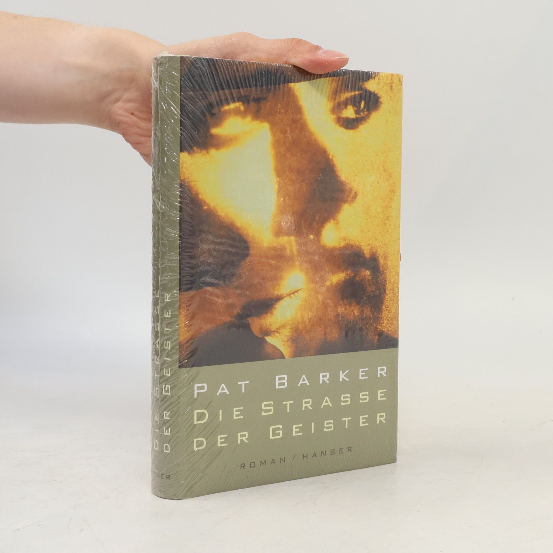 Pat Barker Die Straße der Geister