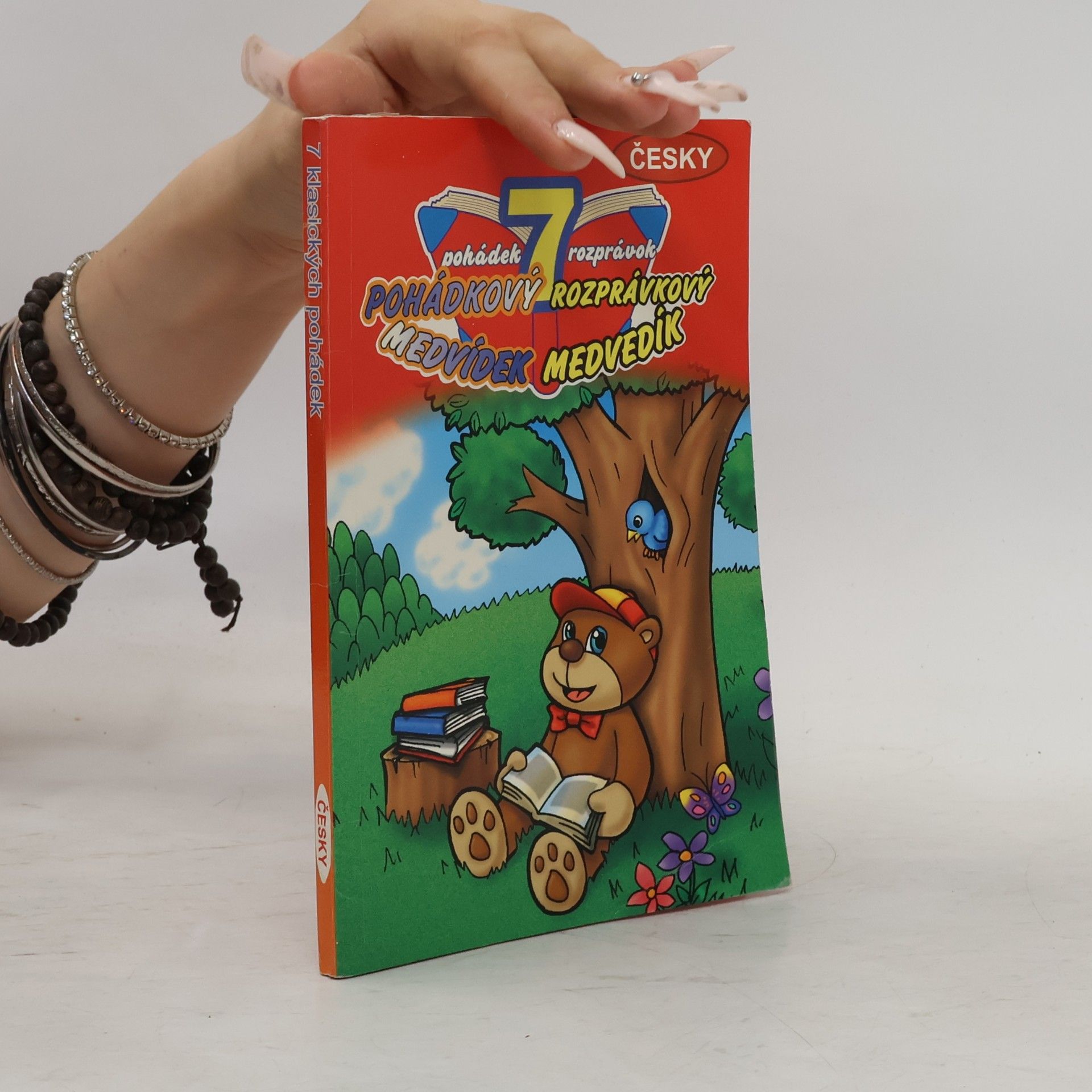 Various authors 7 klasických pohádek. Pohádkový medvídek