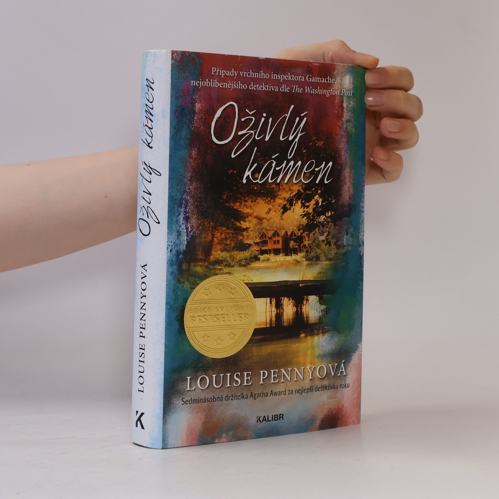 Louise Penny Oživlý kámen