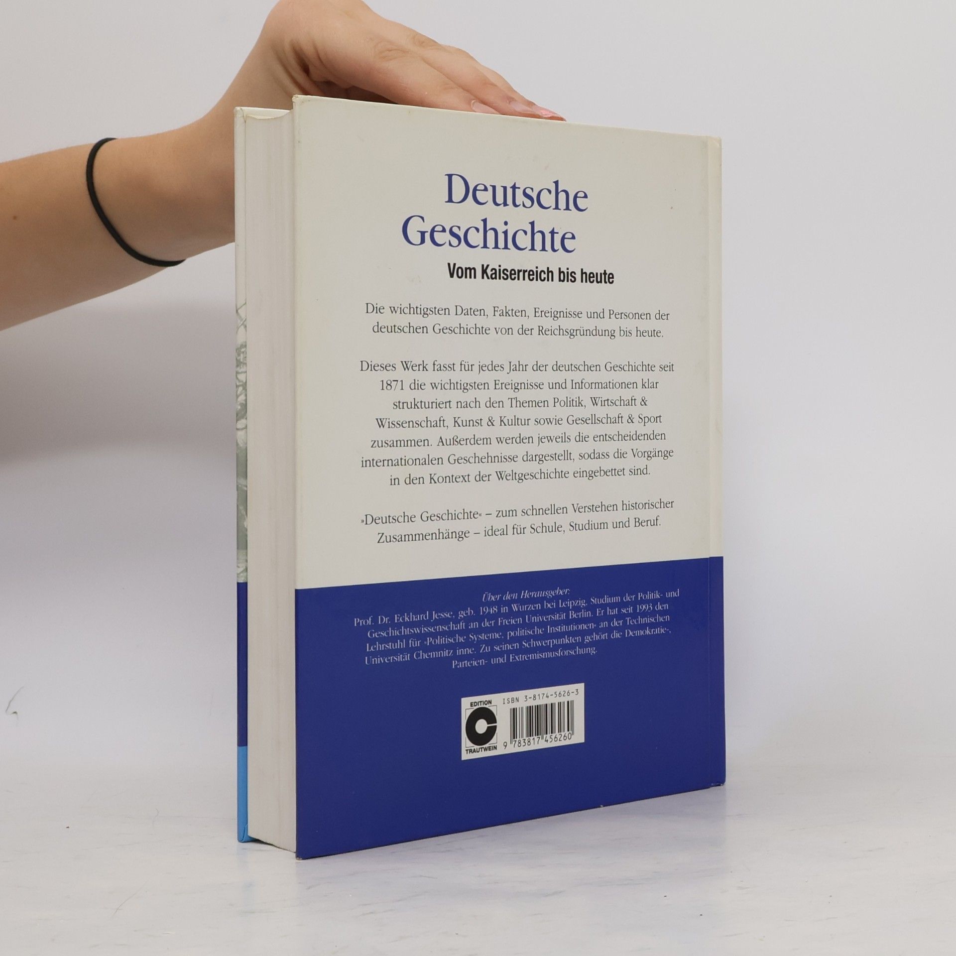 Eckhard Jesse Deutsche Geschichte