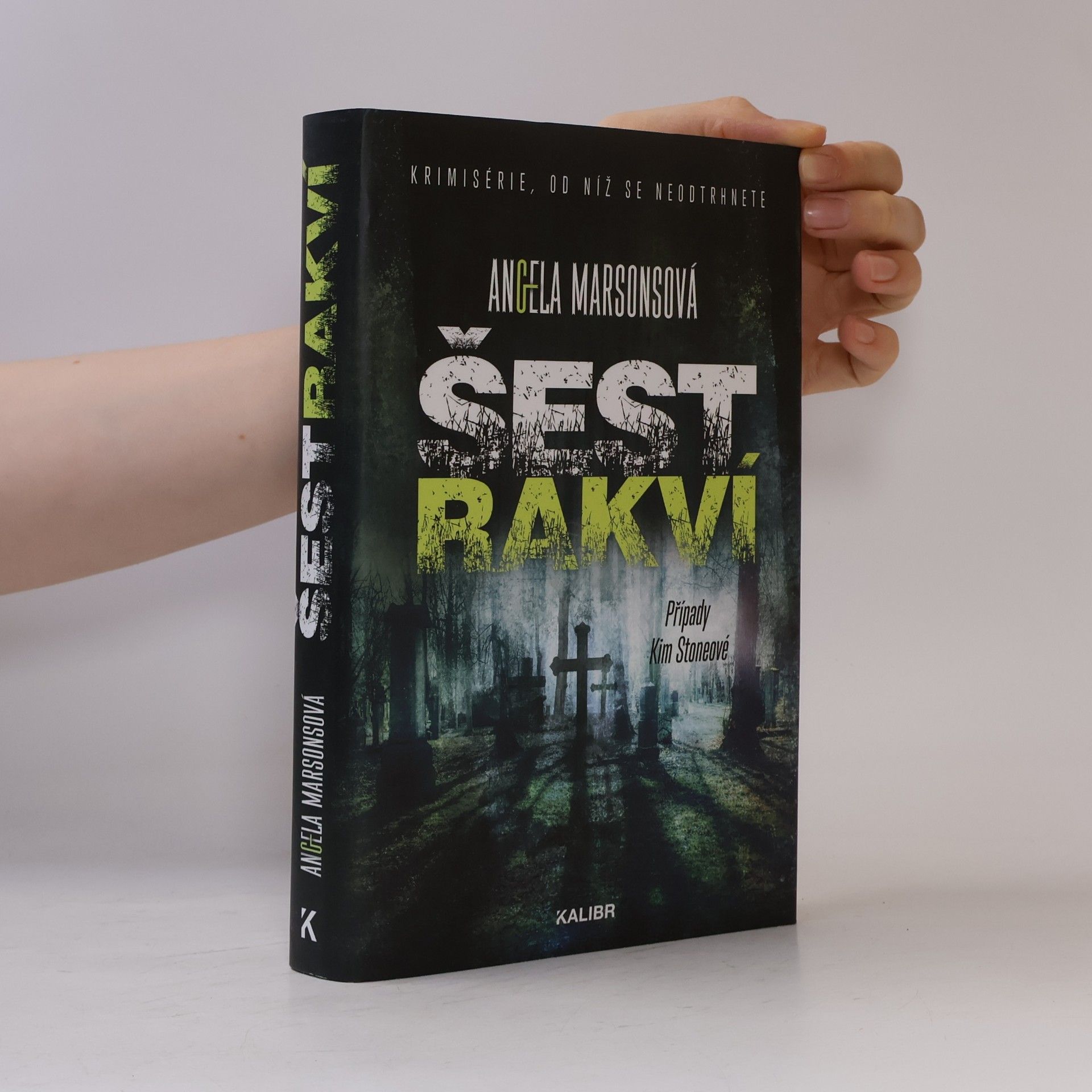 Angela Marsons Šest rakví