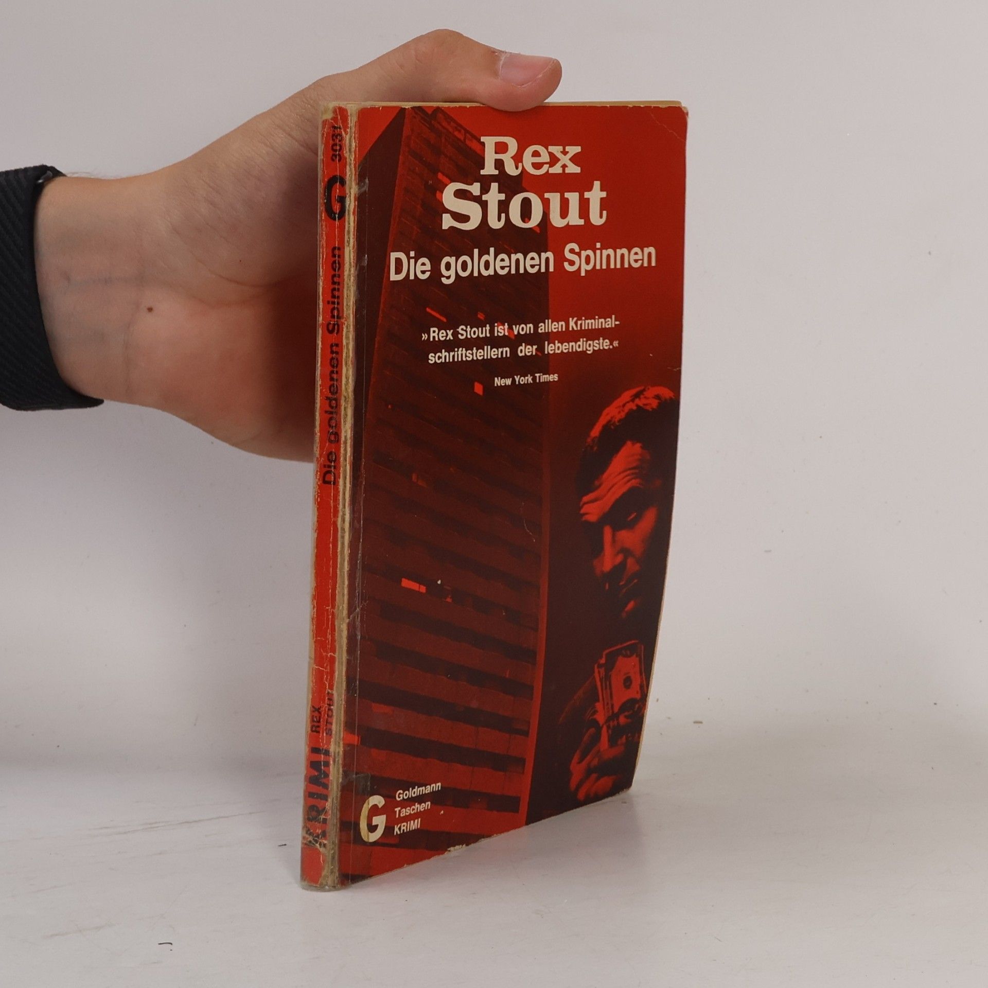 Rex Stout Die Goldenen spinnen