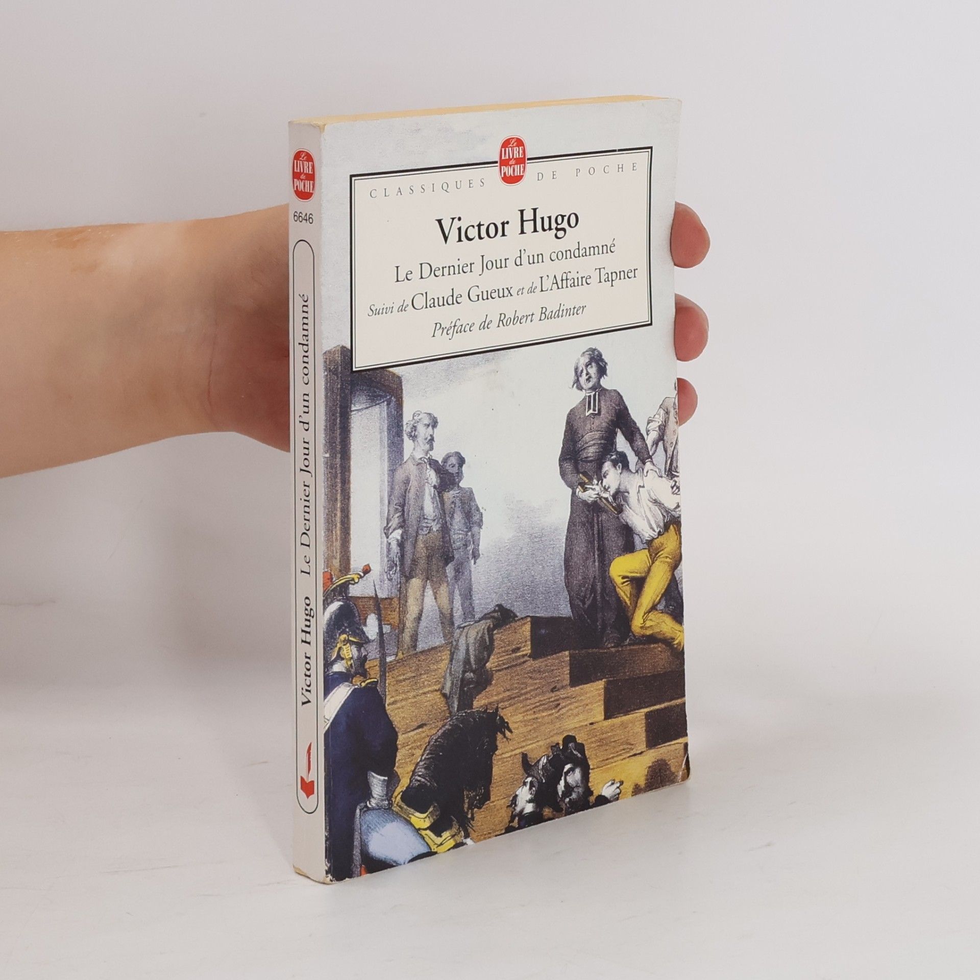 Victor Hugo Le Dernier Jour d'un condamné