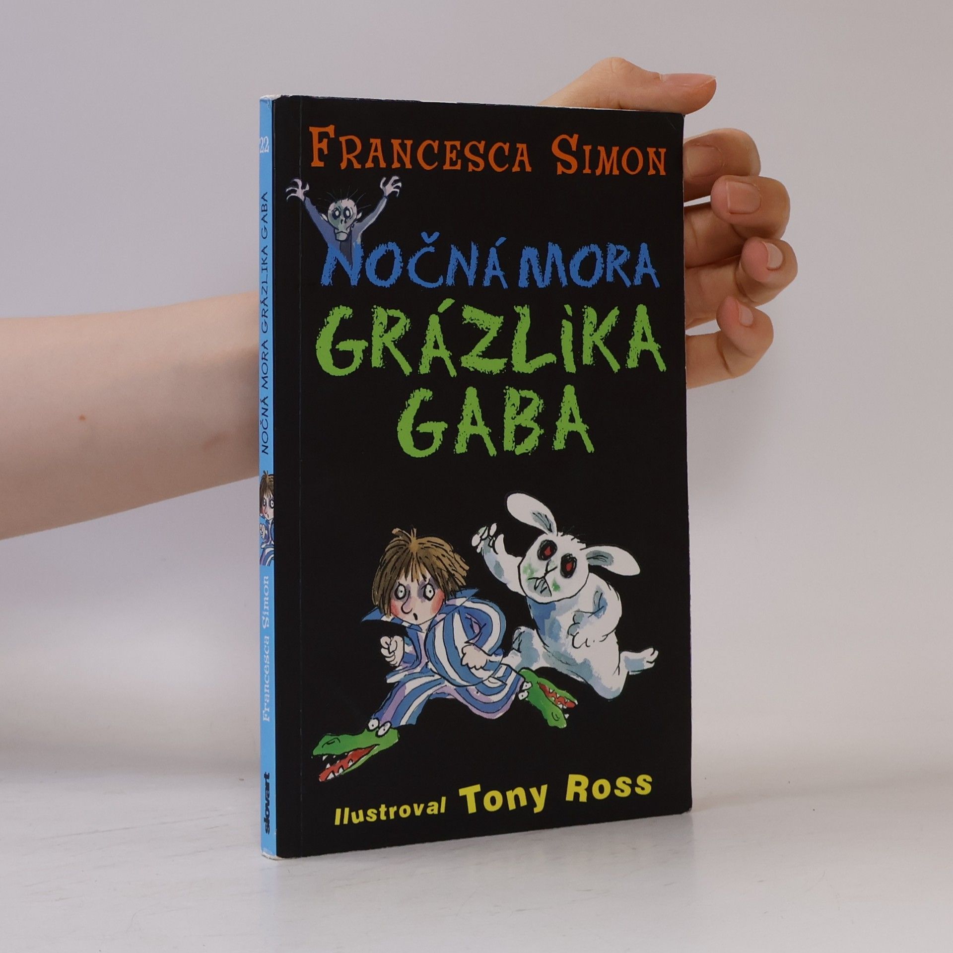 Francesca Simon Nočná mora Grázlika Gaba