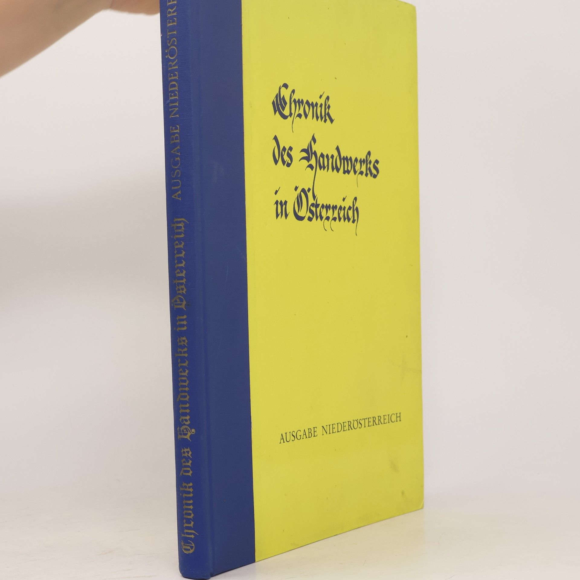 Autorenkollektiv Chronik des Handwerks in Österreich