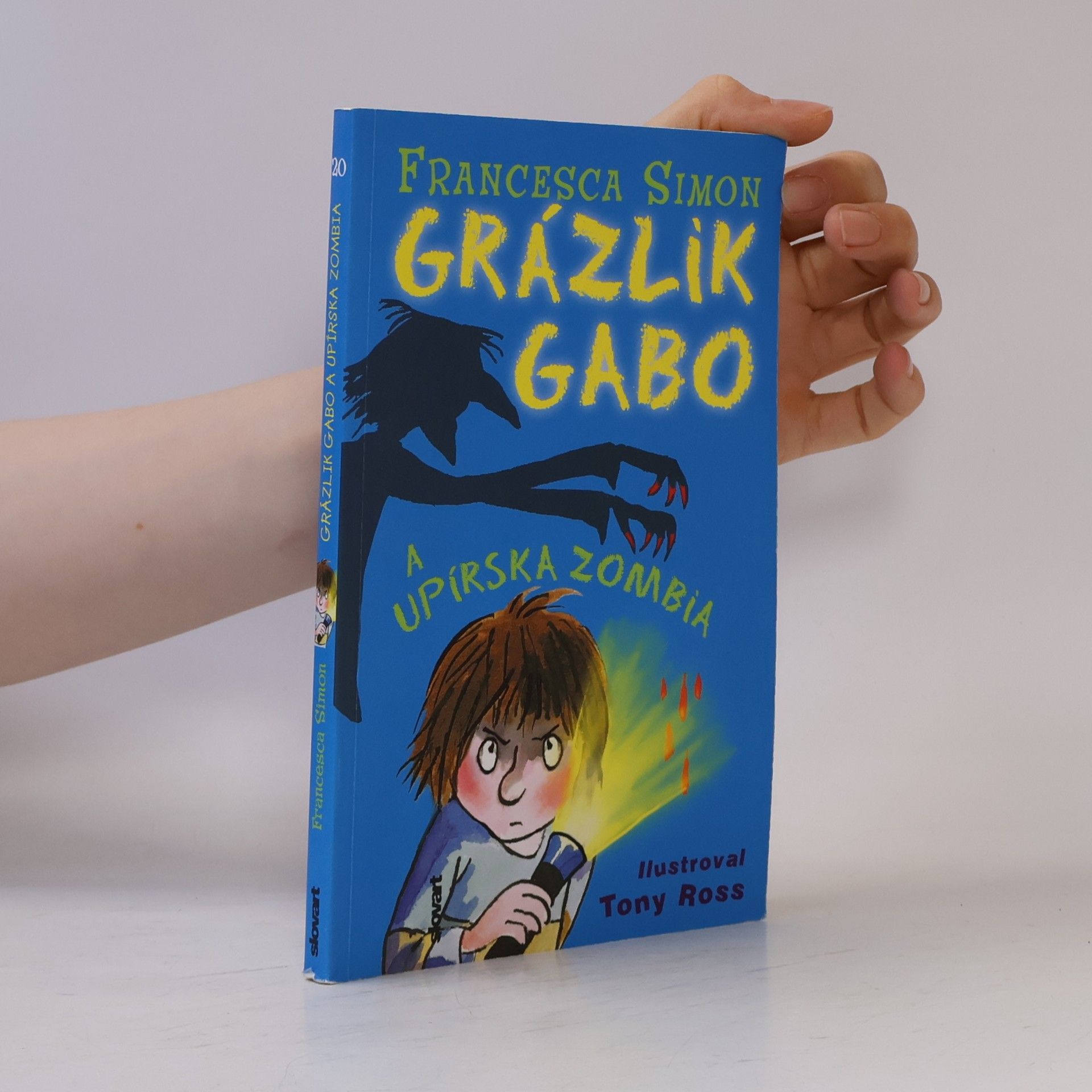 Francesca Simon Grázlik Gabo a upírska zombia