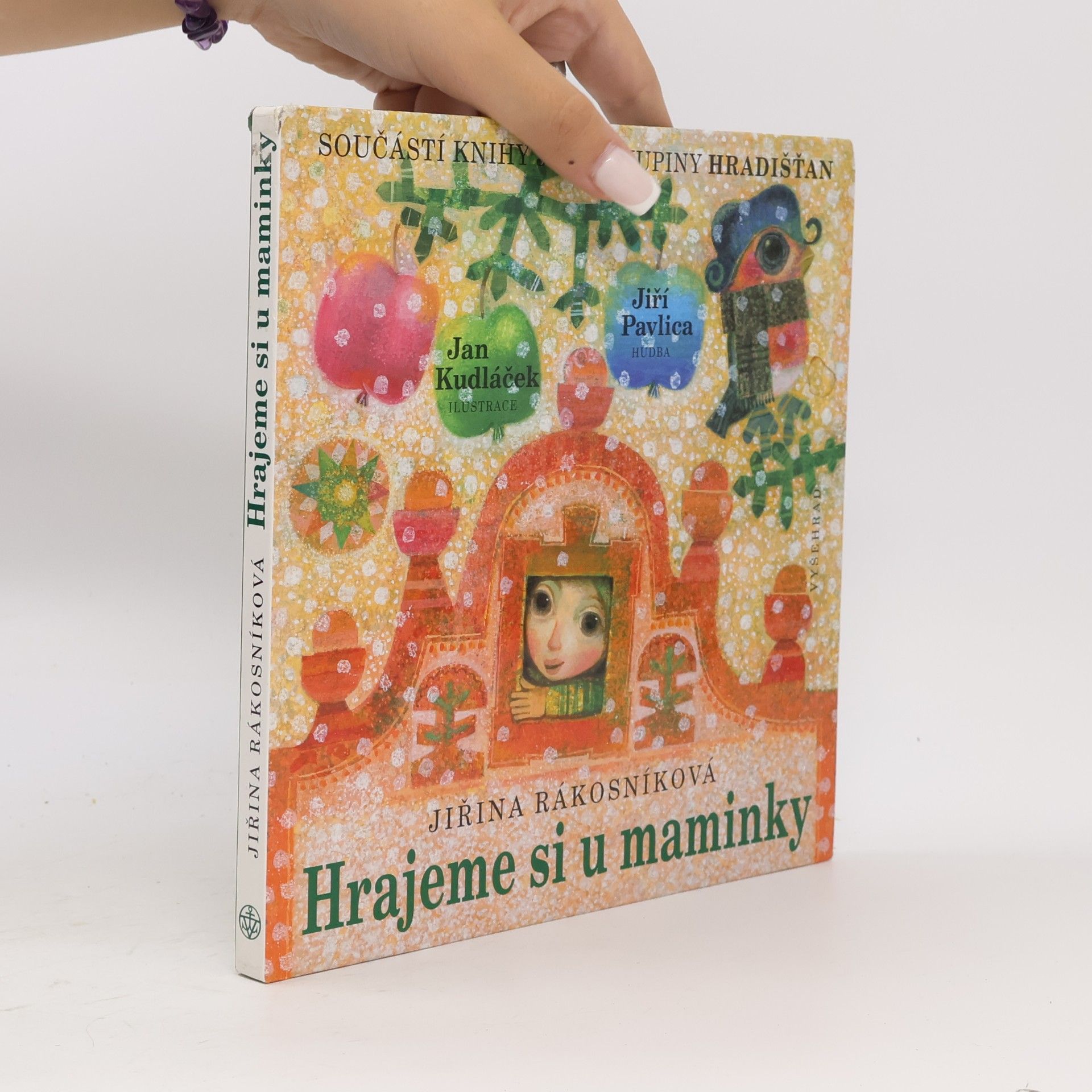 Jiřina Rákosníková Hrajeme si u maminky.