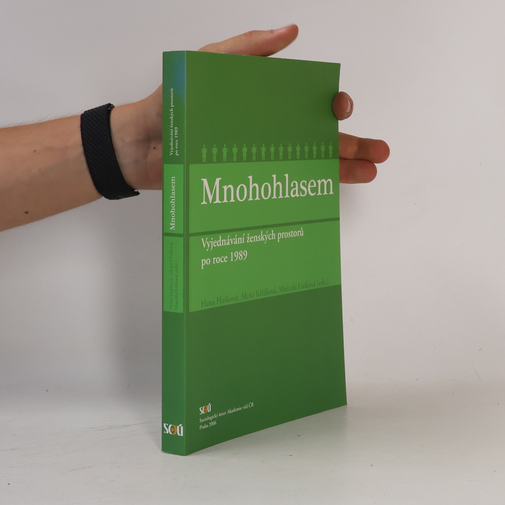 Mnohohlasem : vyjednávání ženských prostorů po roce 1989