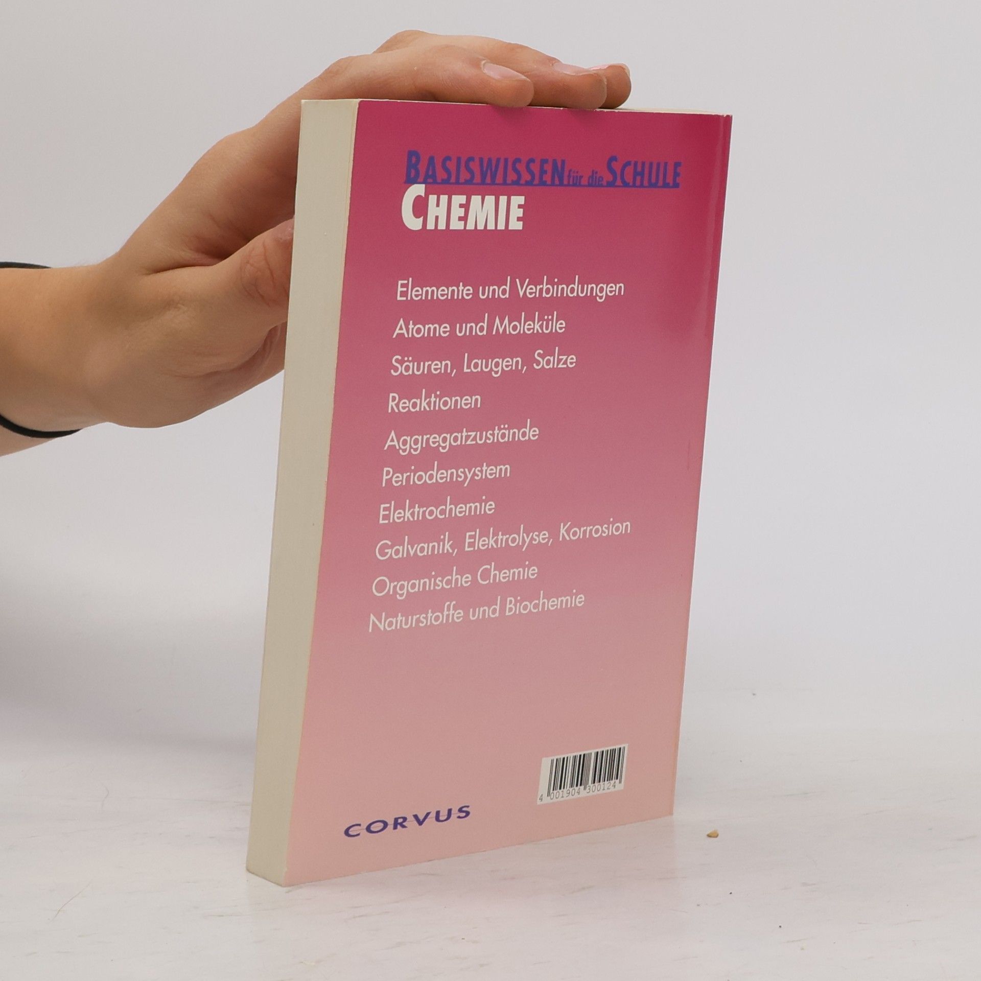 AA.VV. Basiswissen für die Schule. Chemie. Elemente, Bindungen, Strukturen