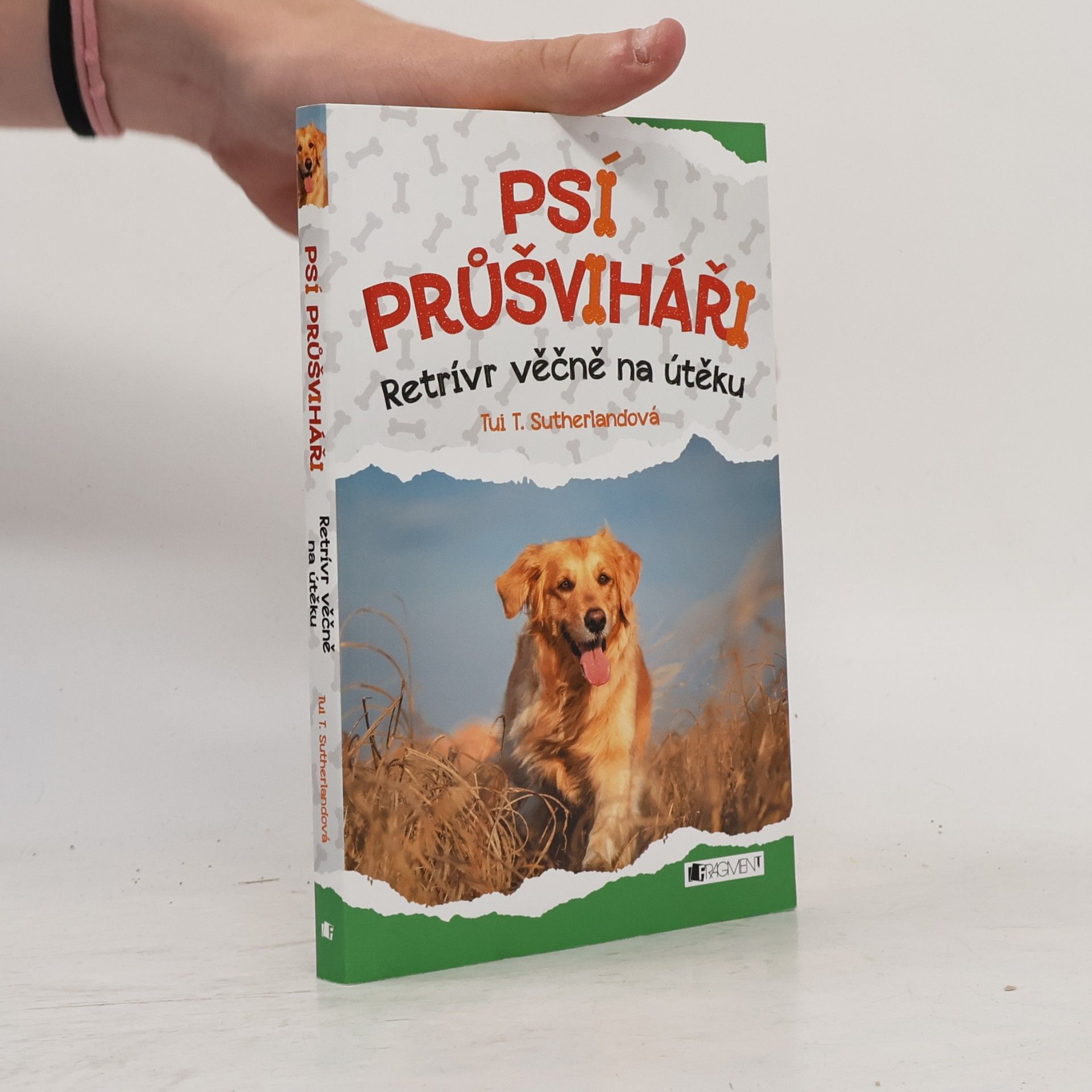 Tui Sutherland Psí průšviháři – Retrívr věčně na útěku