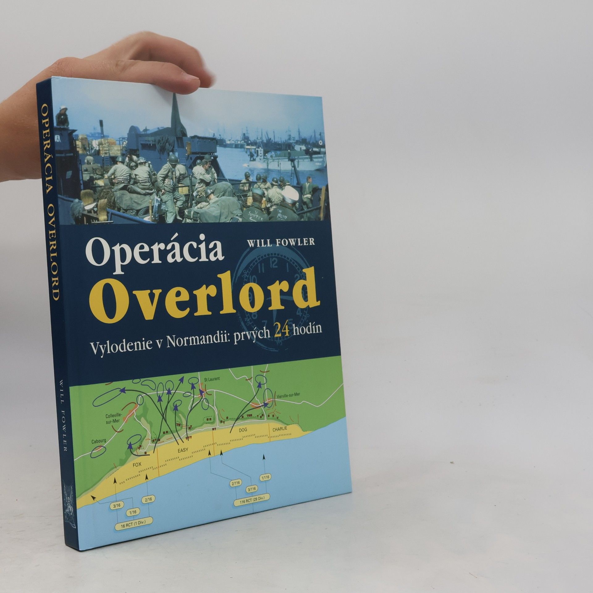 Will Fowler Operácia Overlord