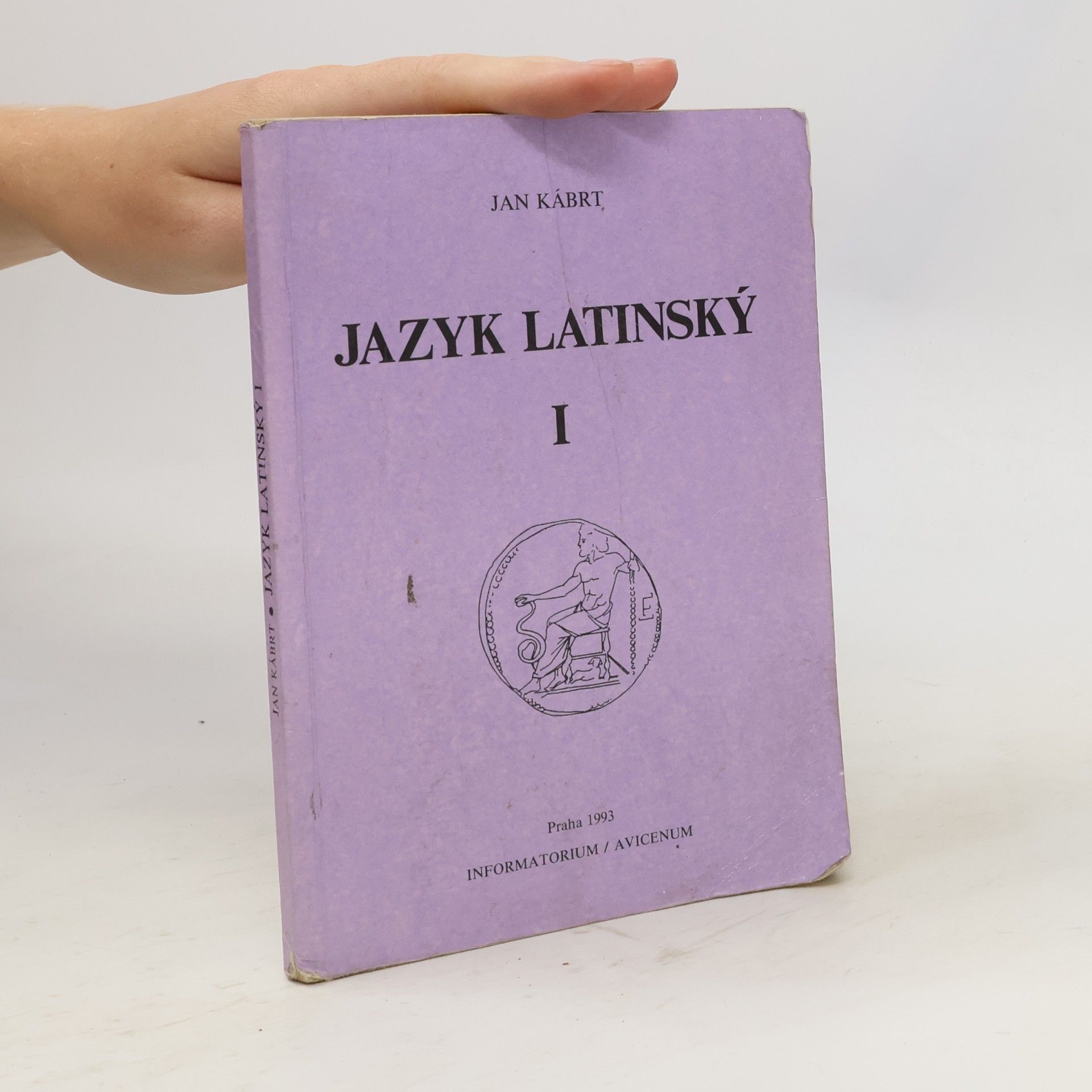 Jan Kábrt Jazyk latinský I. Učebnice pro střední zdravotnické školy