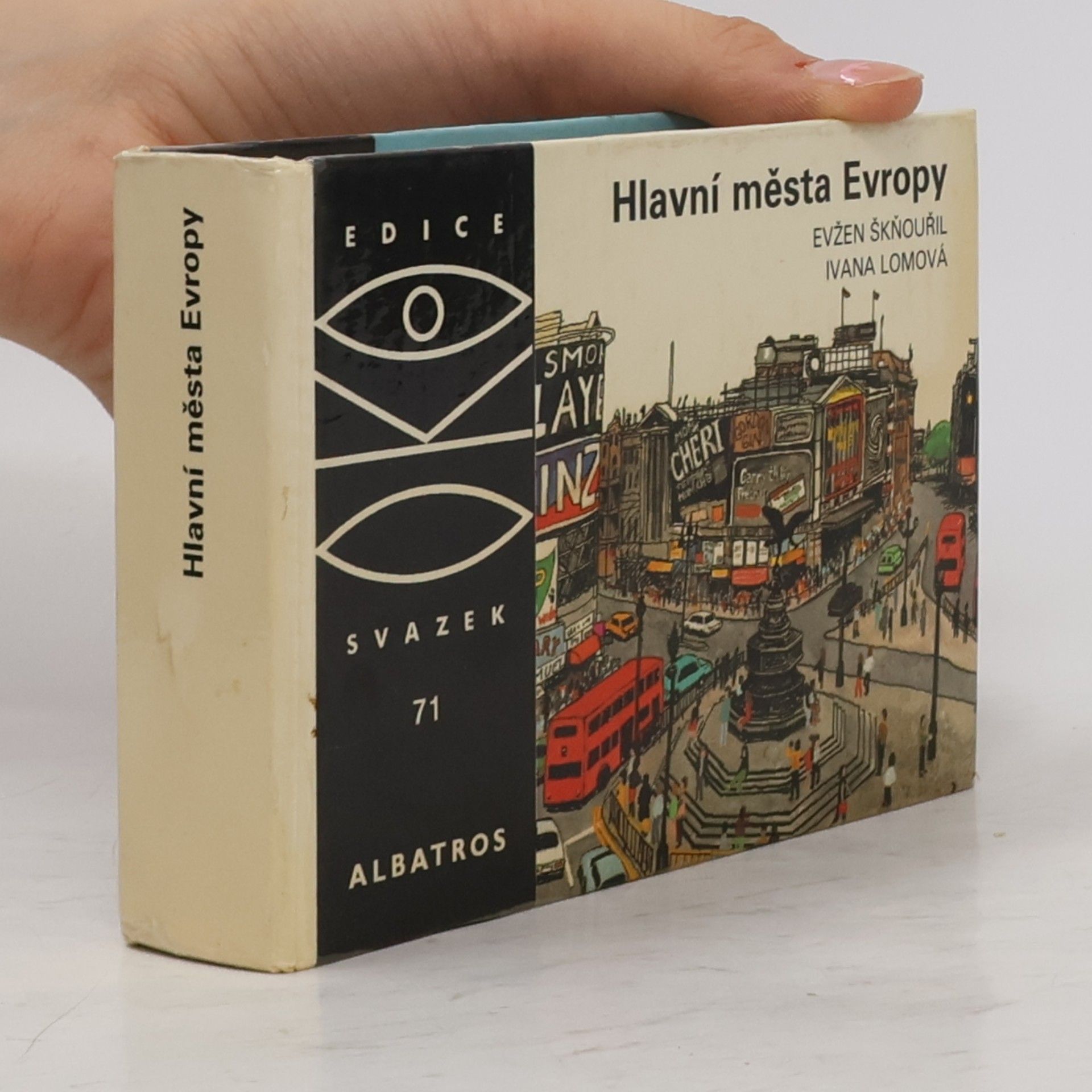 Evžen Škňouřil Hlavní města Evropy