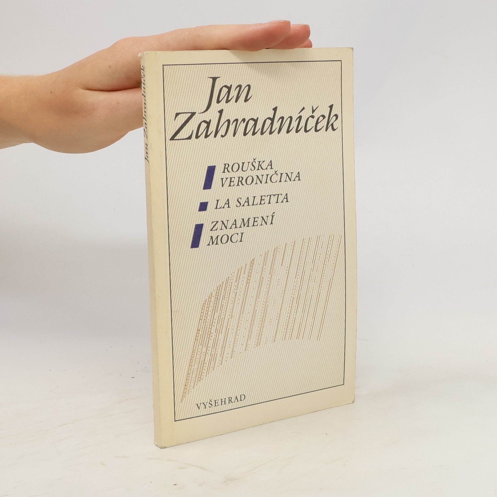 Jan Zahradníček Rouška Veroničina, La Saletta, Znamení moci