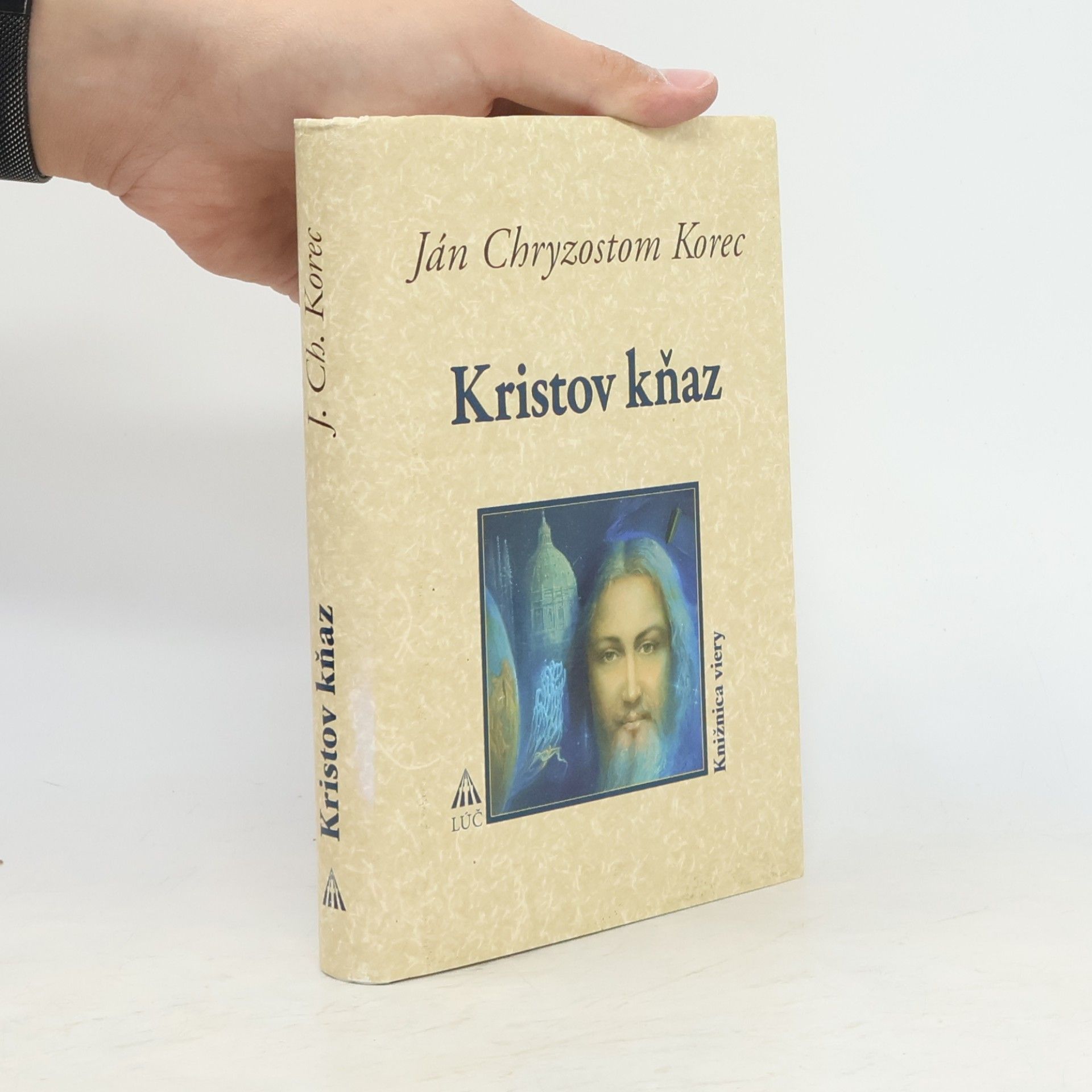 Ján Chryzostom Korec Kristov kňaz