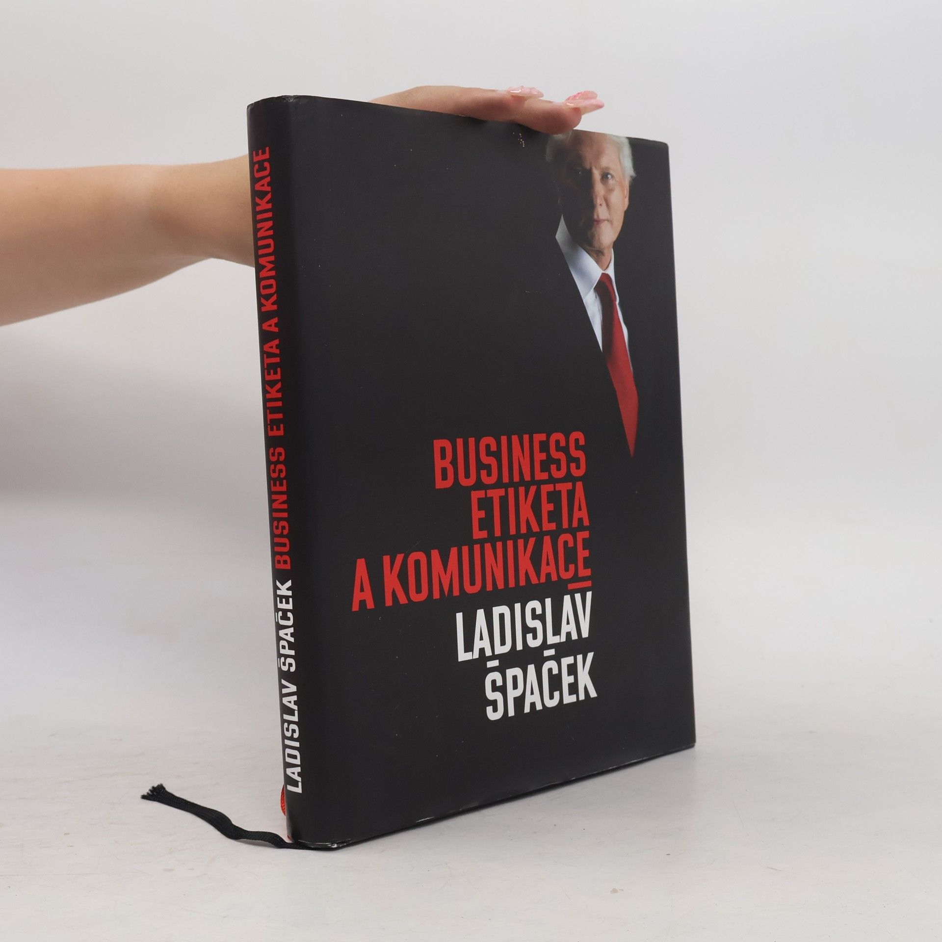 Ladislav Špaček Business etiketa a komunikace