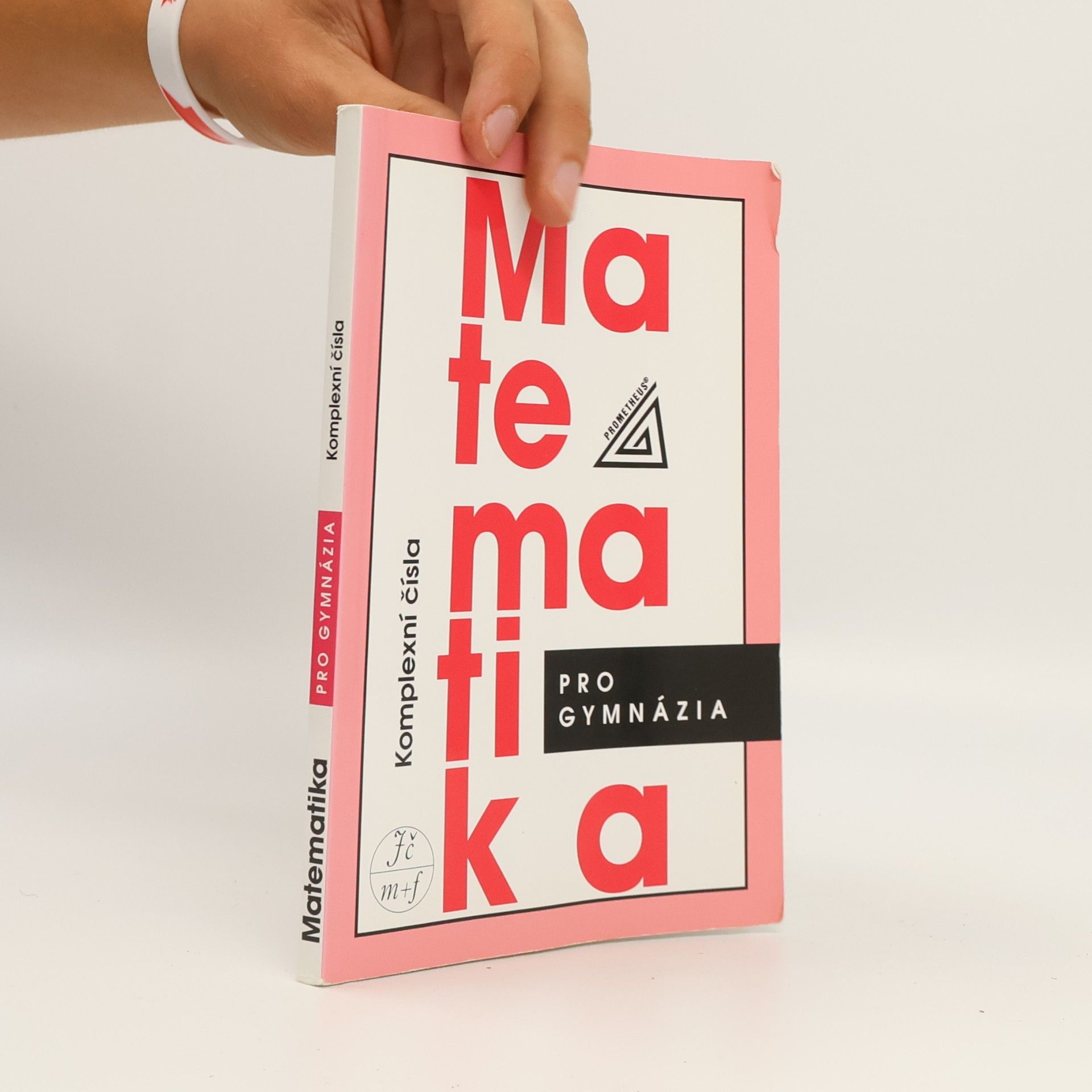 Emil Calda Matematika pro gymnázia : komplexní čísla