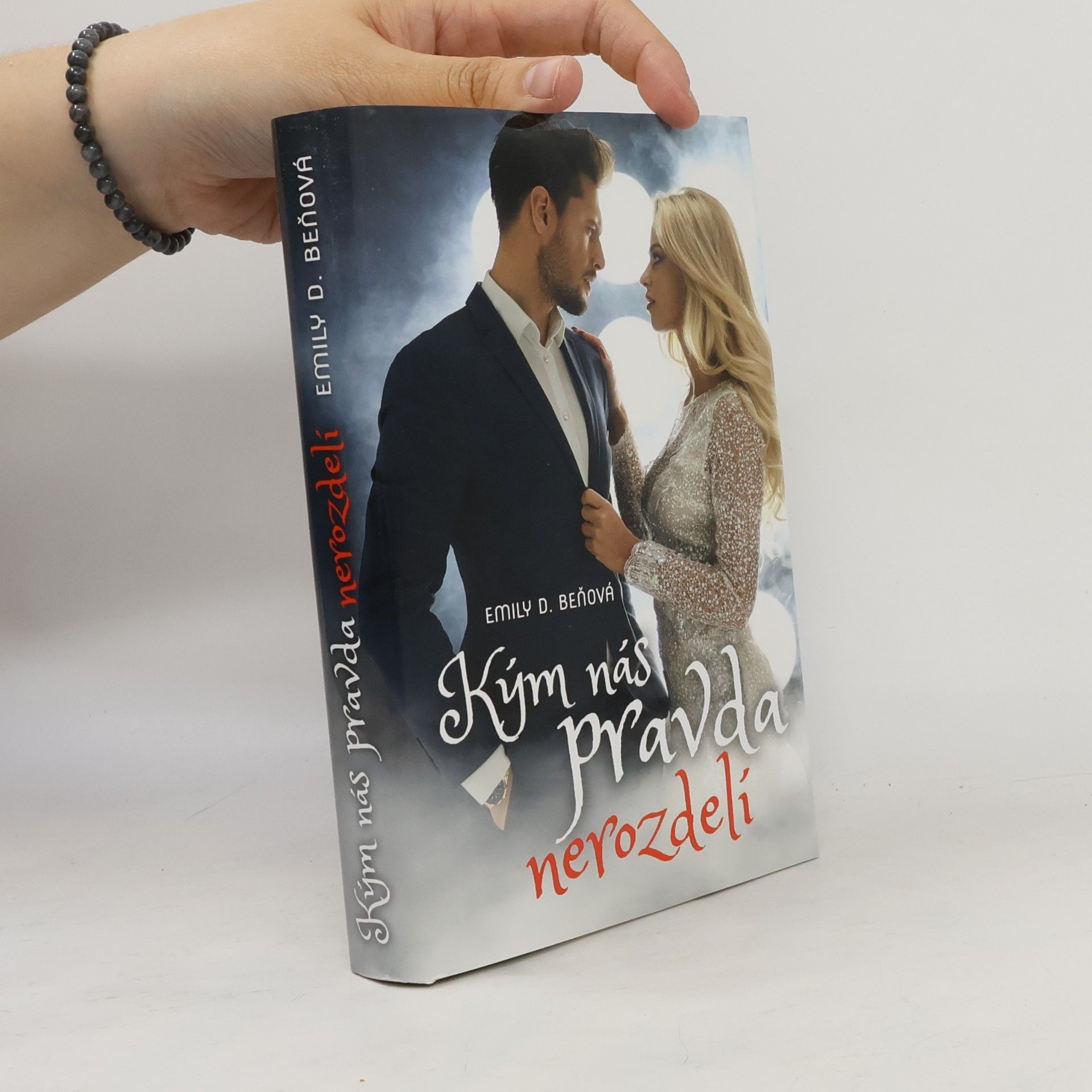 Emily D. Beňová Kým nás pravda nerozdelí