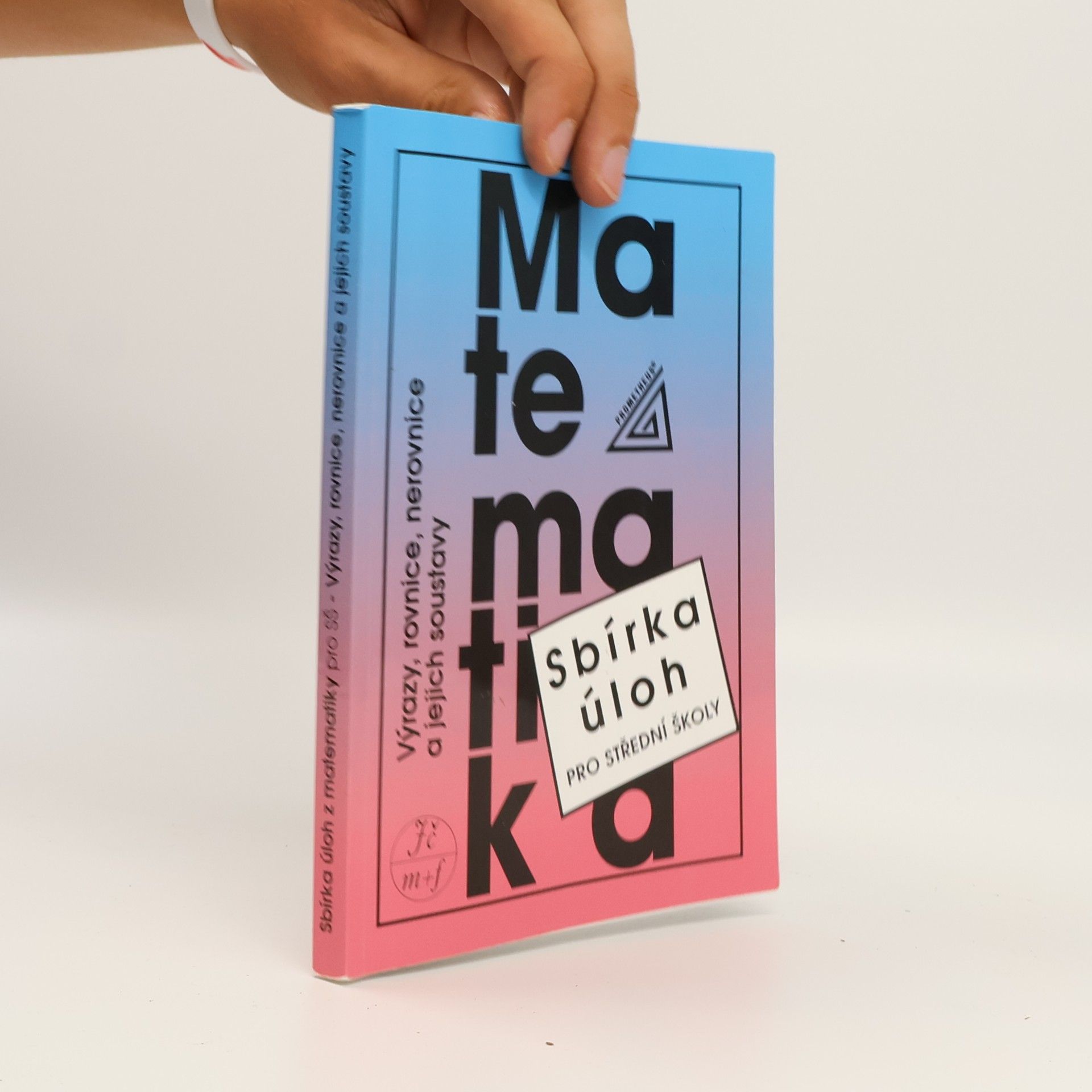František Janeček Sbírka úloh z matematiky pro střední školy