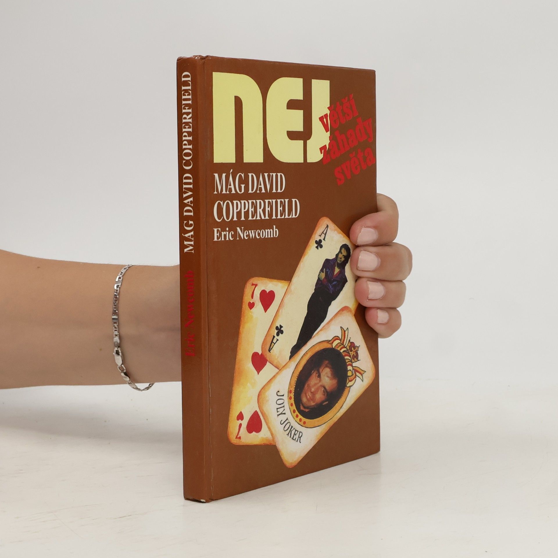 Eric Newcomb Největší záhady světa. Mág David Copperfield