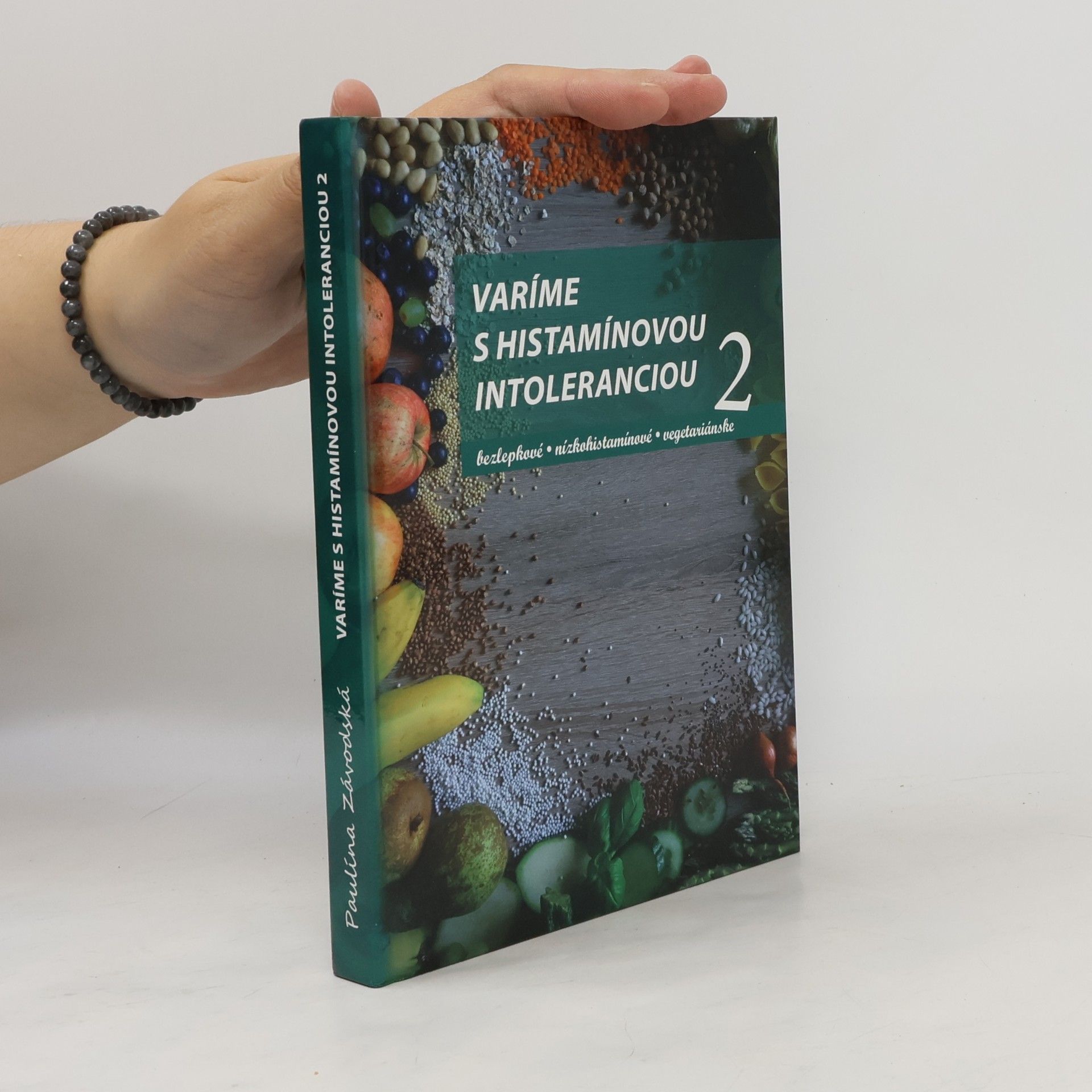 Paulína Závodská Varíme s histamínovou intoleranciou 2