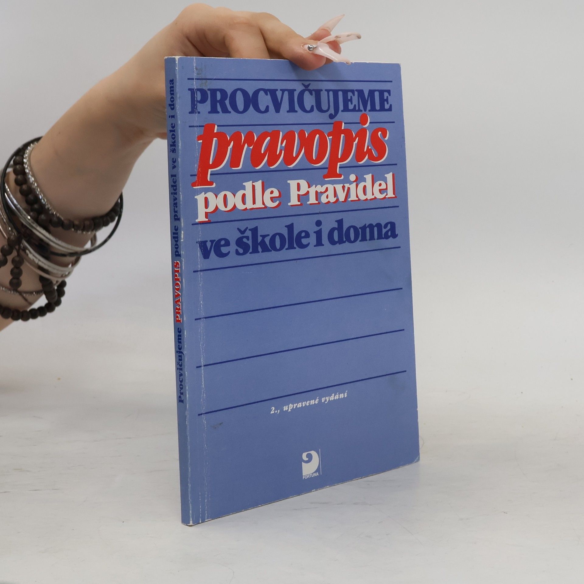 Karel Kamiš Procvičujeme pravopis podle Pravidel ve škole i doma