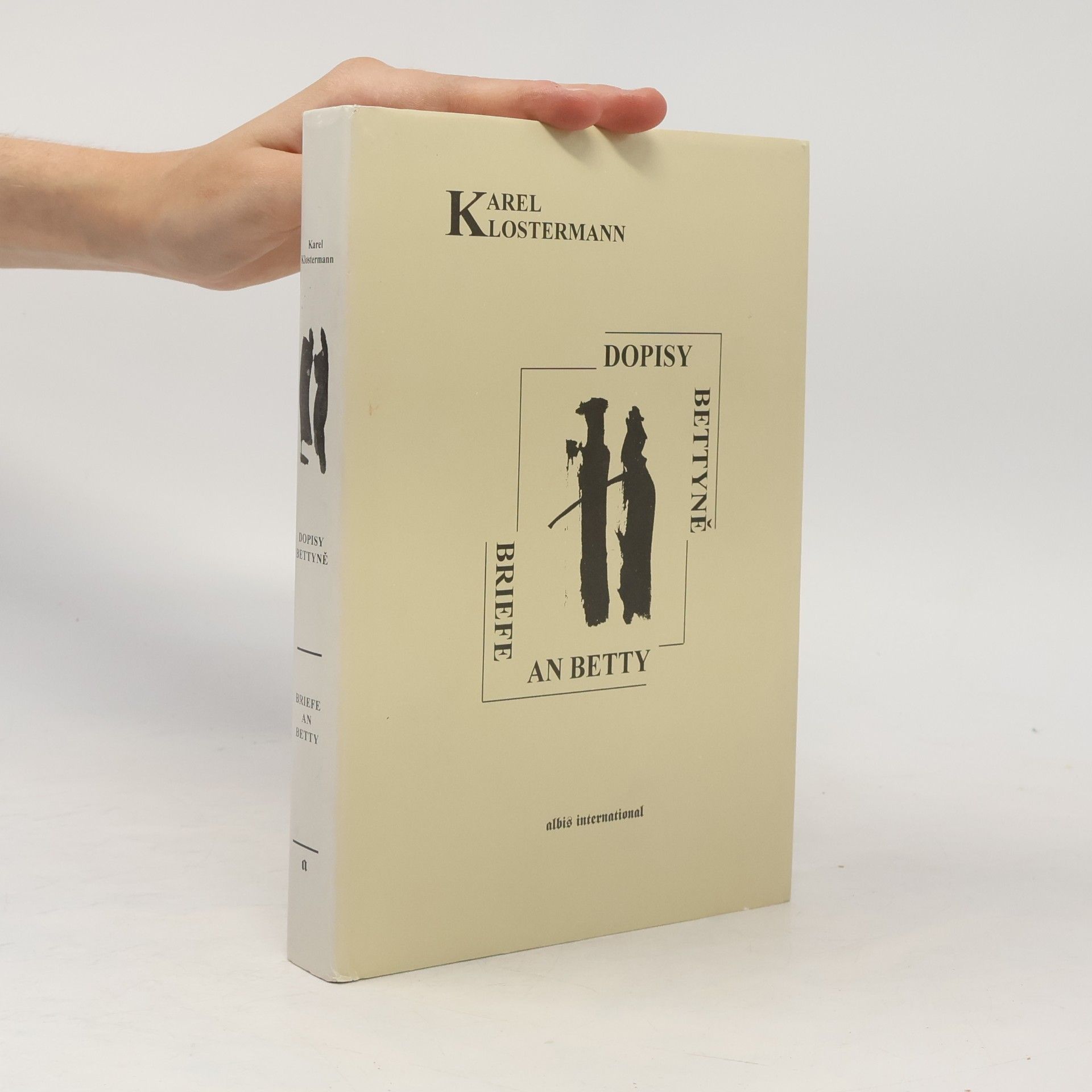 Karel Klostermann Dopisy Bettyně - Briefe an Betty
