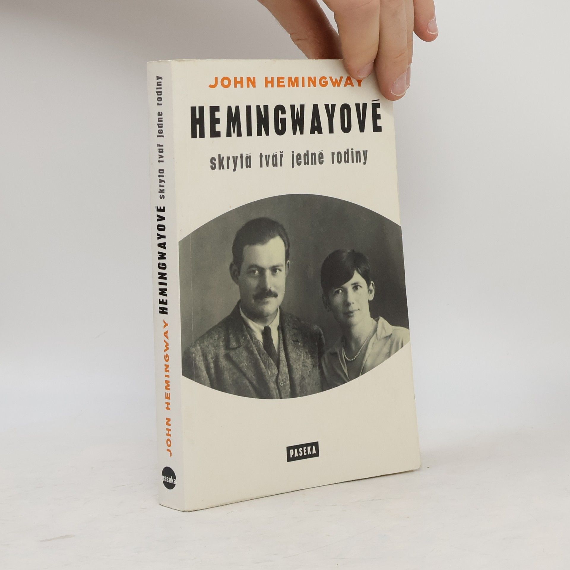 Hemingwayové : skrytá tvář jedné rodiny