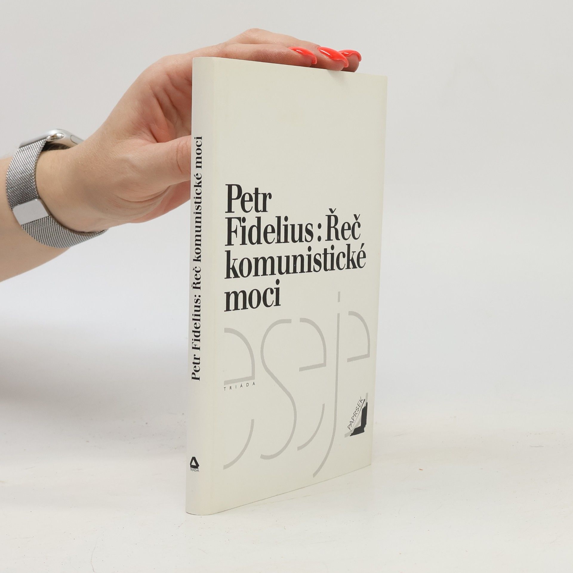Petr Fidelius Řeč komunistické moci