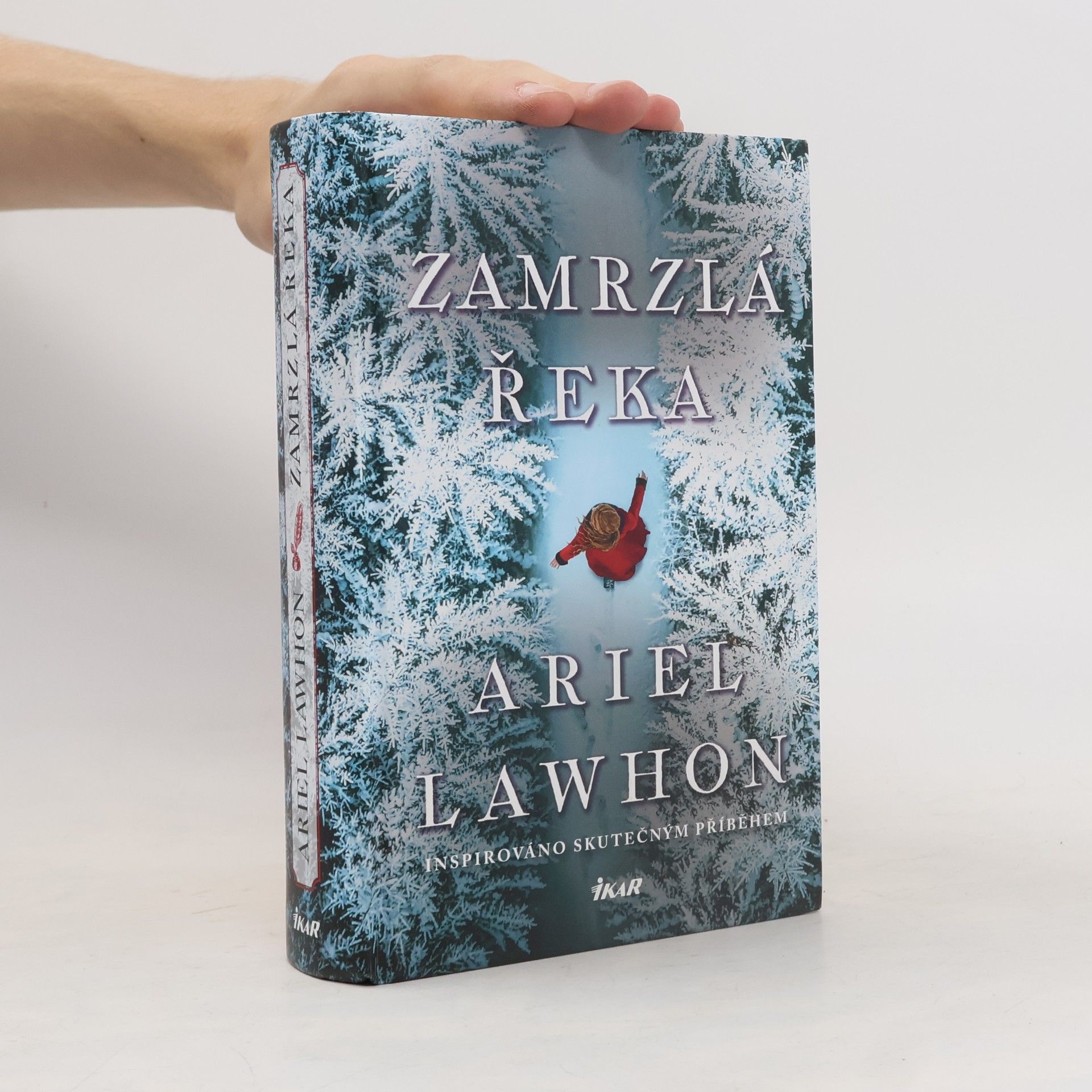 Ariel Lawhon Zamrzlá řeka