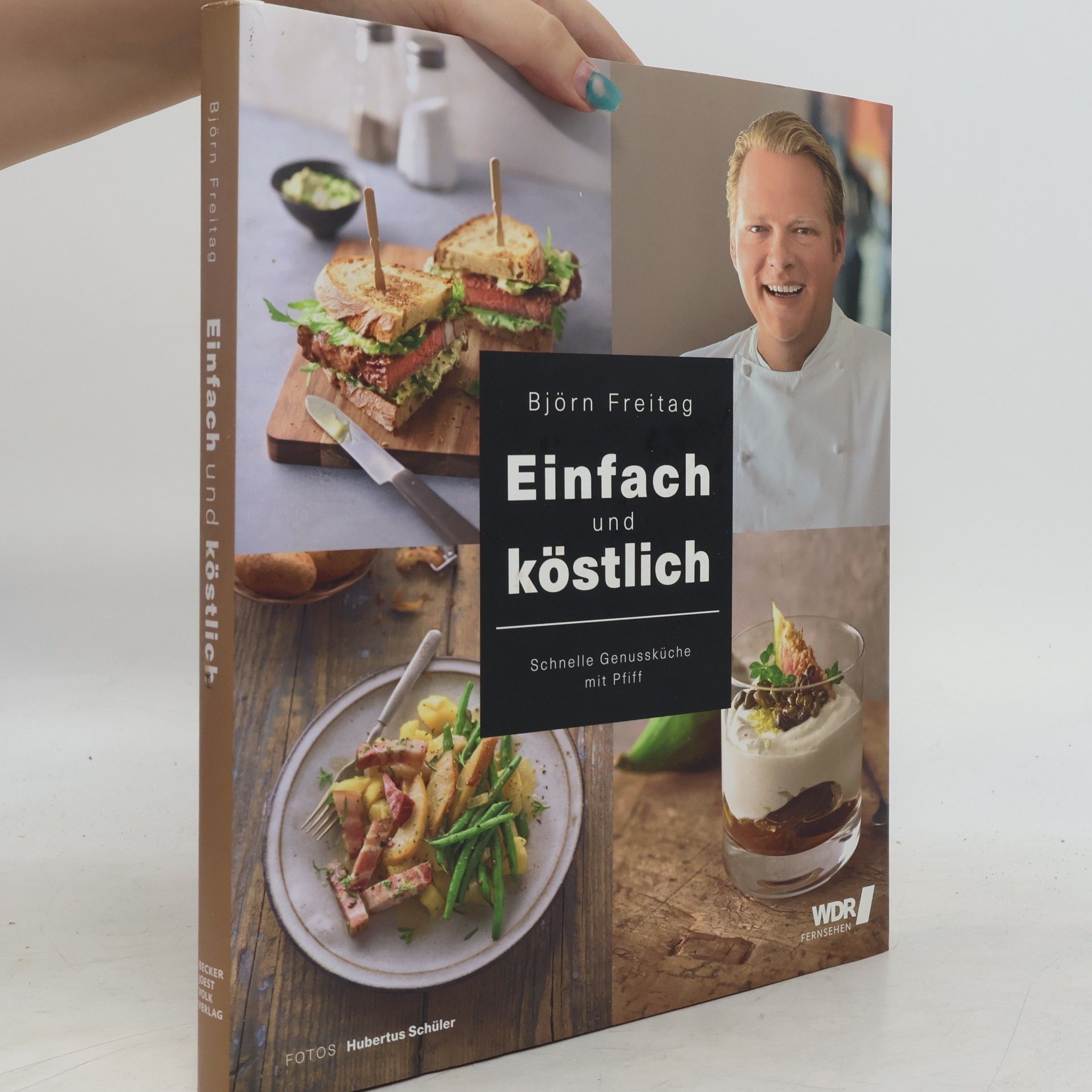 Björn Freitag Einfach und köstlich