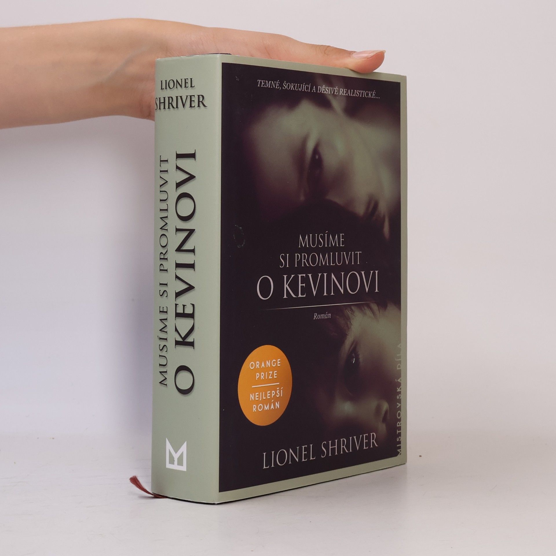 Lionel Shriver Musíme si promluvit o Kevinovi