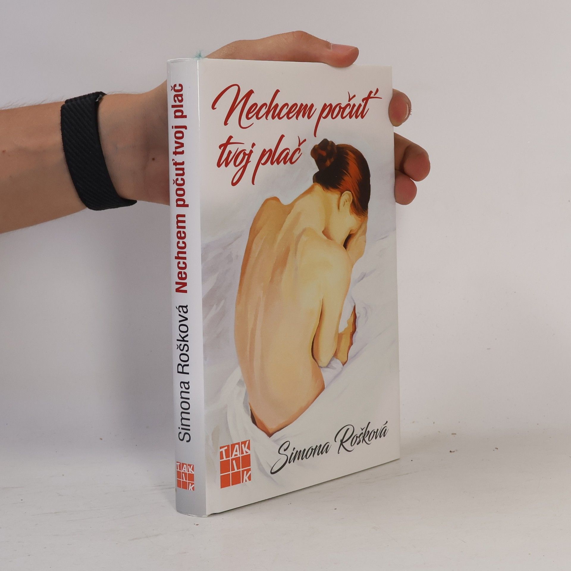 Simona Rošková Nechcem počuť tvoj plač