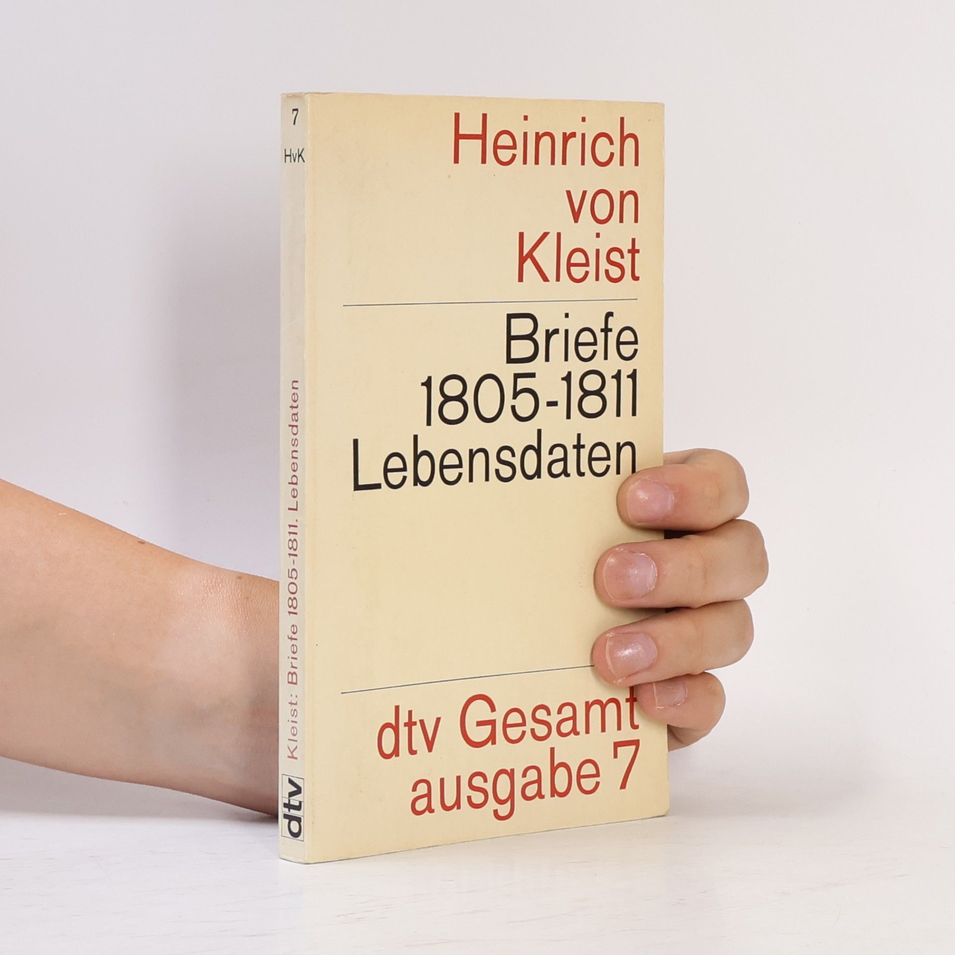 Heinrich von Kleist Briefe 1805-1811. Lebensdaten