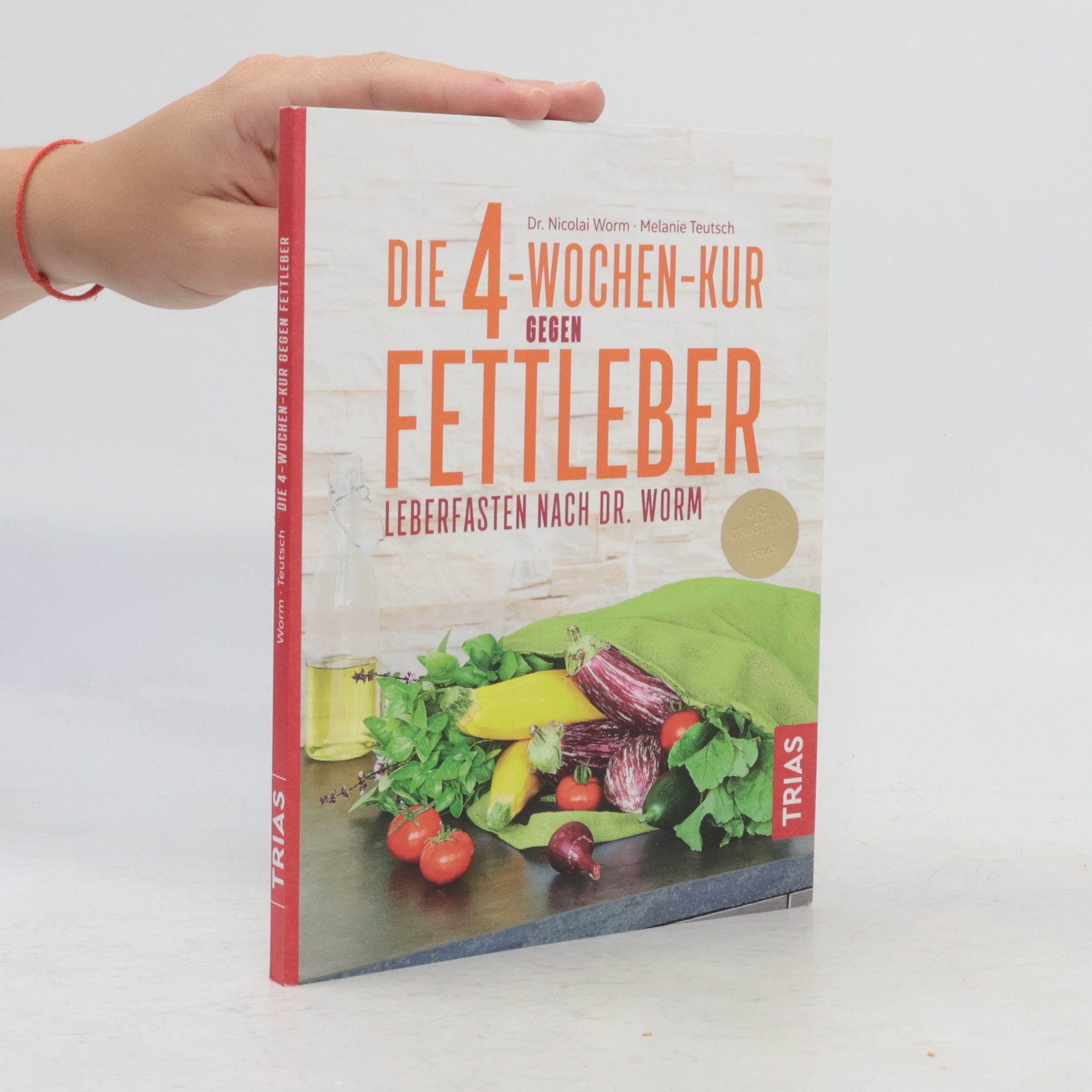 Nicolai Worm Die 4-Wochen-Kur gegen Fettleber - Leberfasten nach Dr. Worm