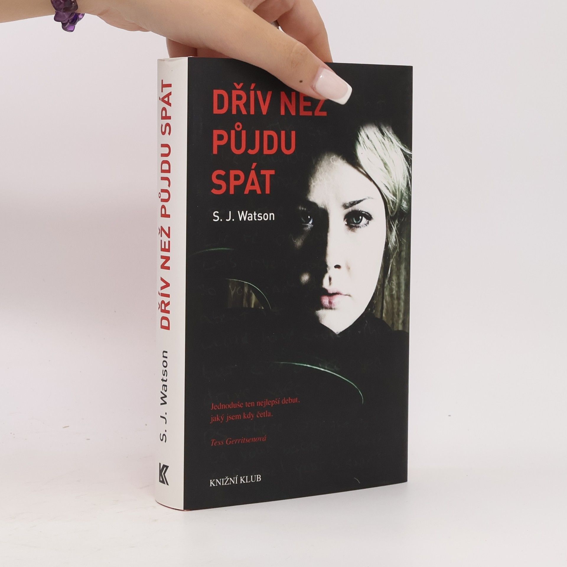S. J. Watson Dřív než půjdu spát