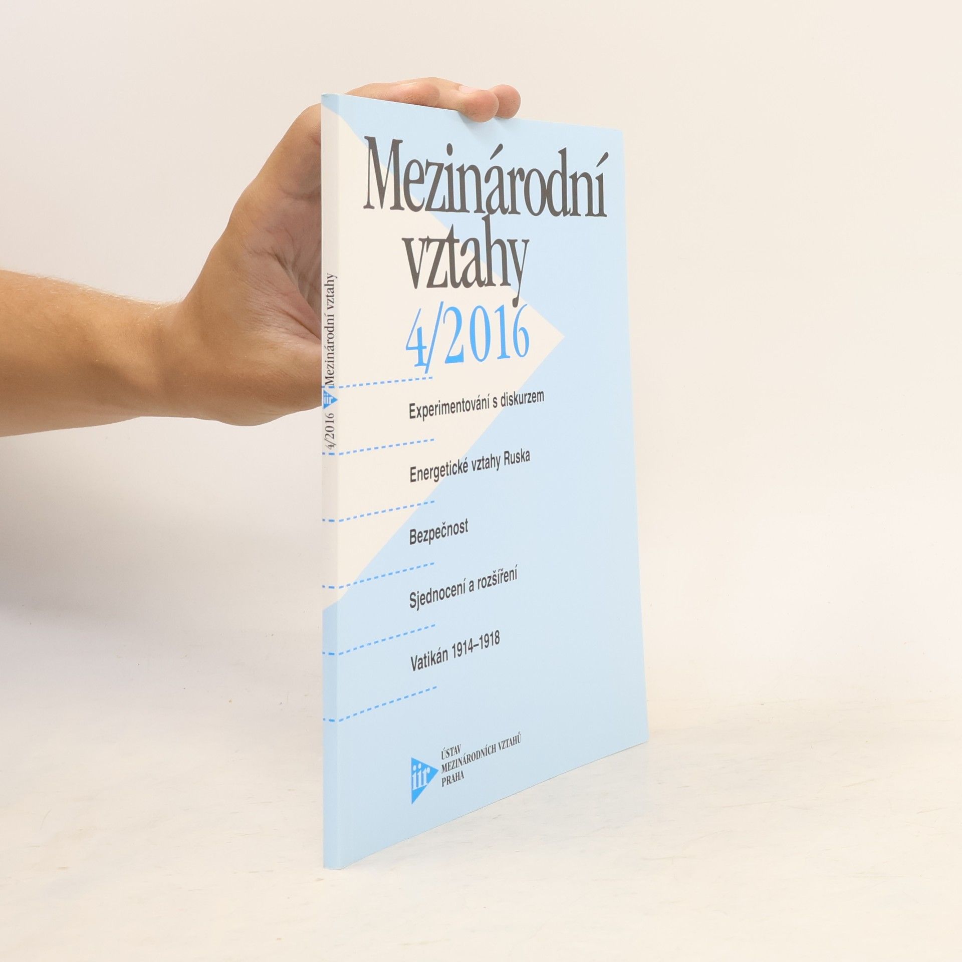 Kolektiv autorů Mezinárodní vztahy 4/2016