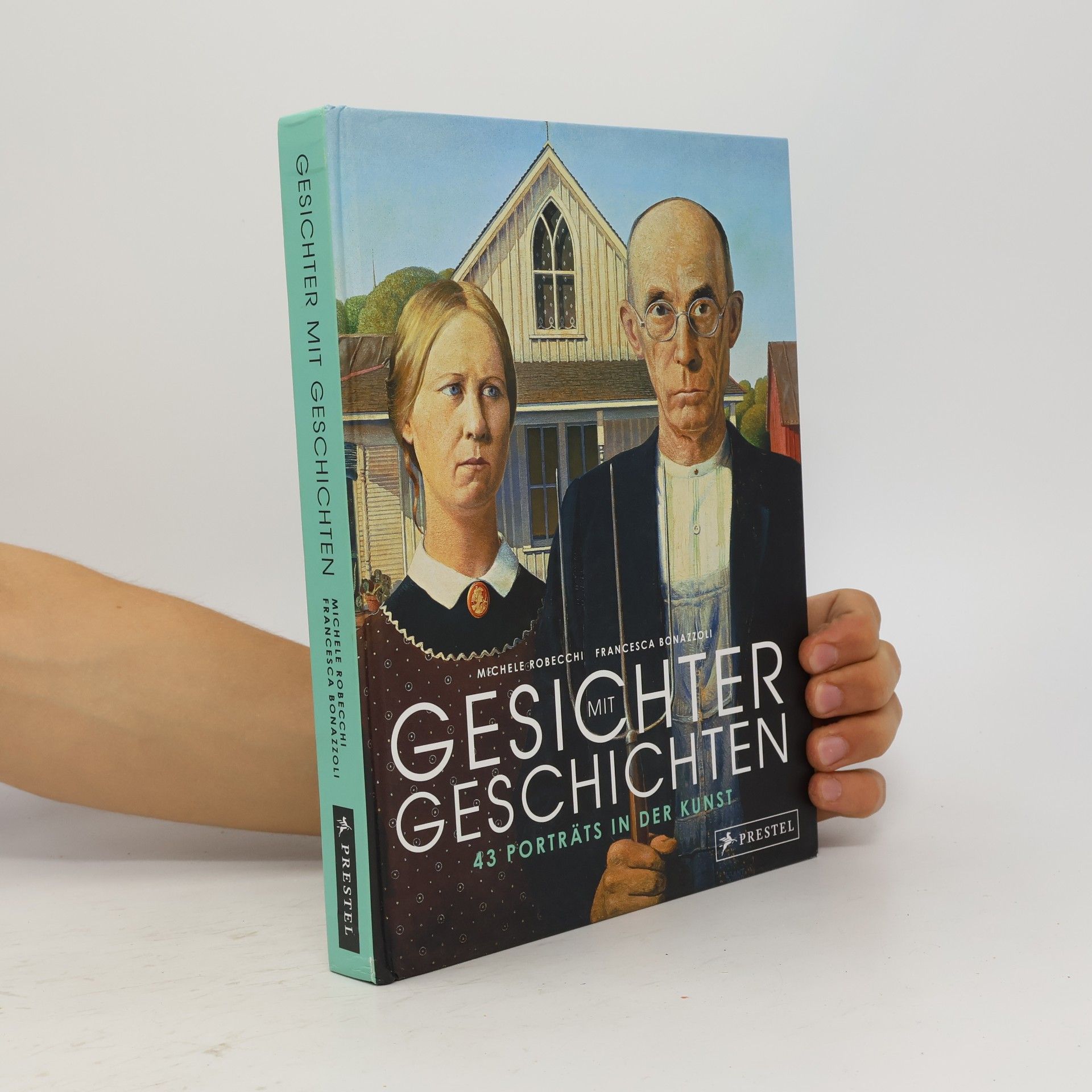 Michele Robecchi Gesichter mit Geschichten: 43 Porträts in der Kunst