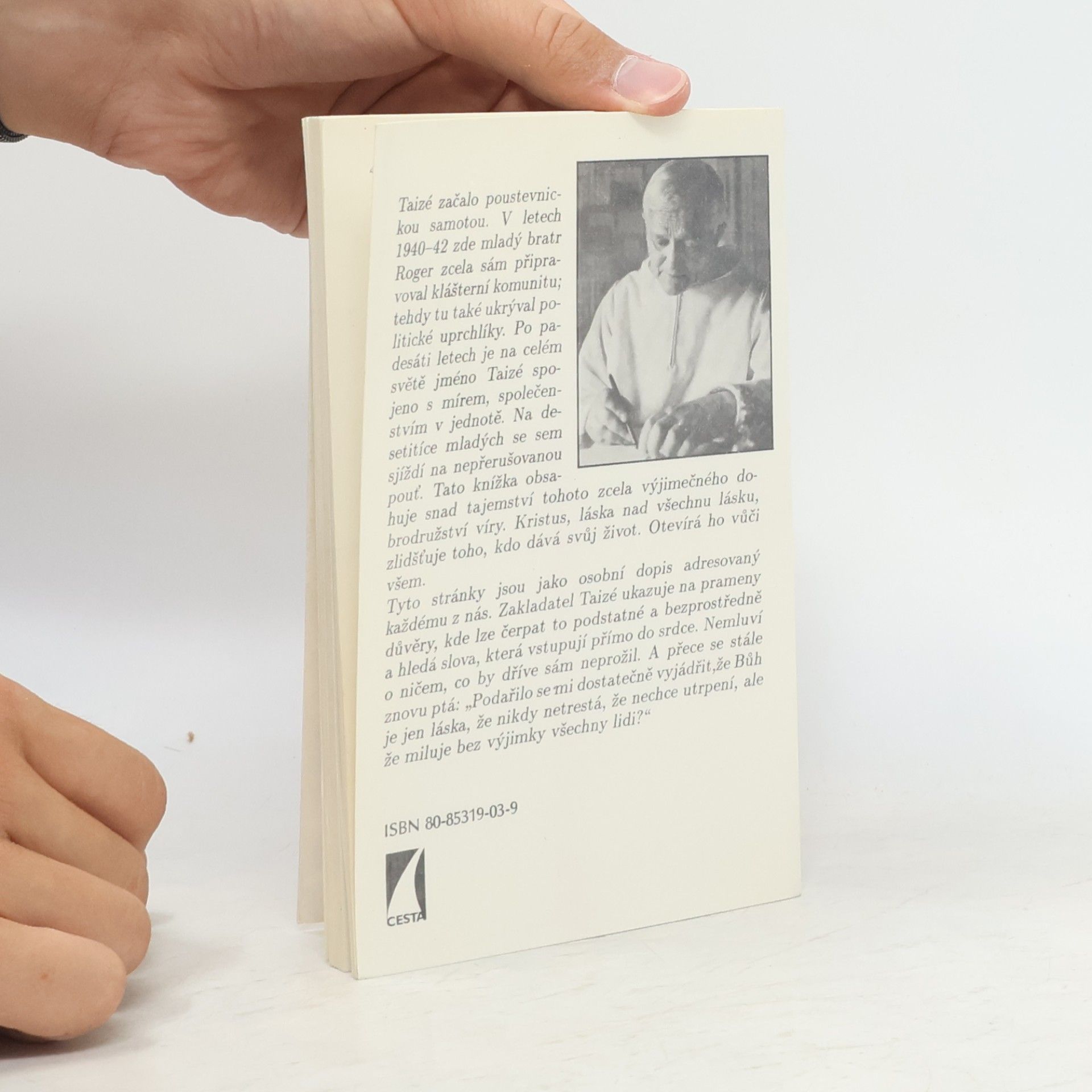 Roger z. Taizé Láska nad všechnu lásku: Prameny Taizé