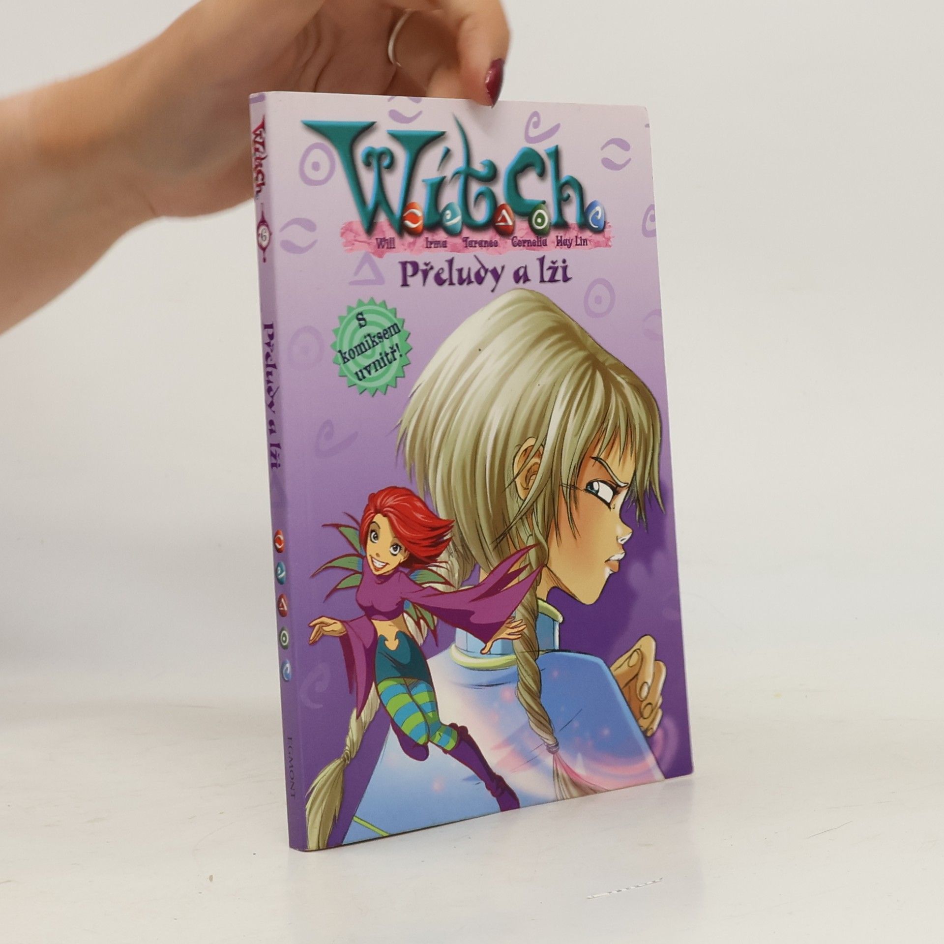 Elizabeth Lenhard W.I.T.C.H: Přeludy a lži