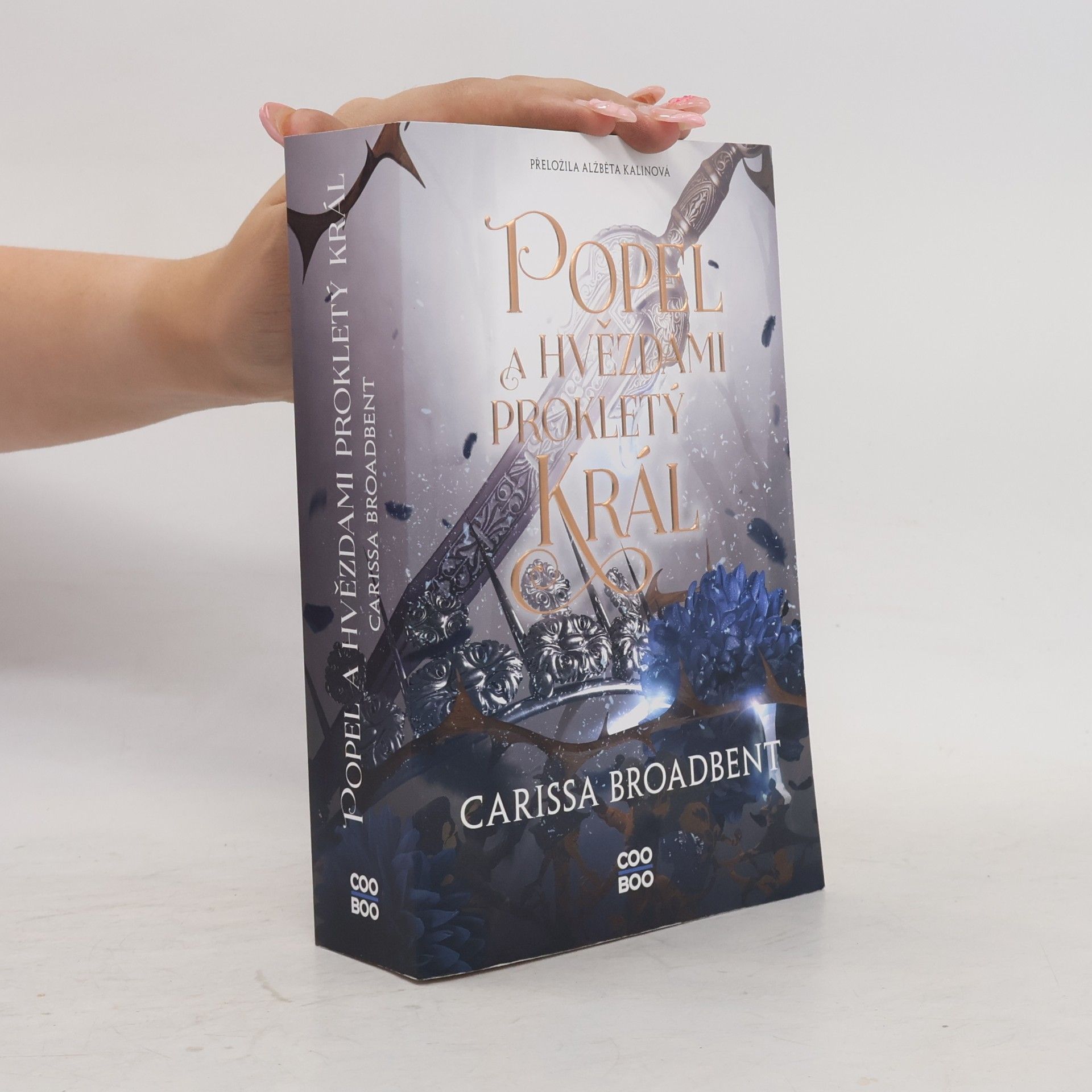 Carissa Broadbent Popel a hvězdami prokletý král