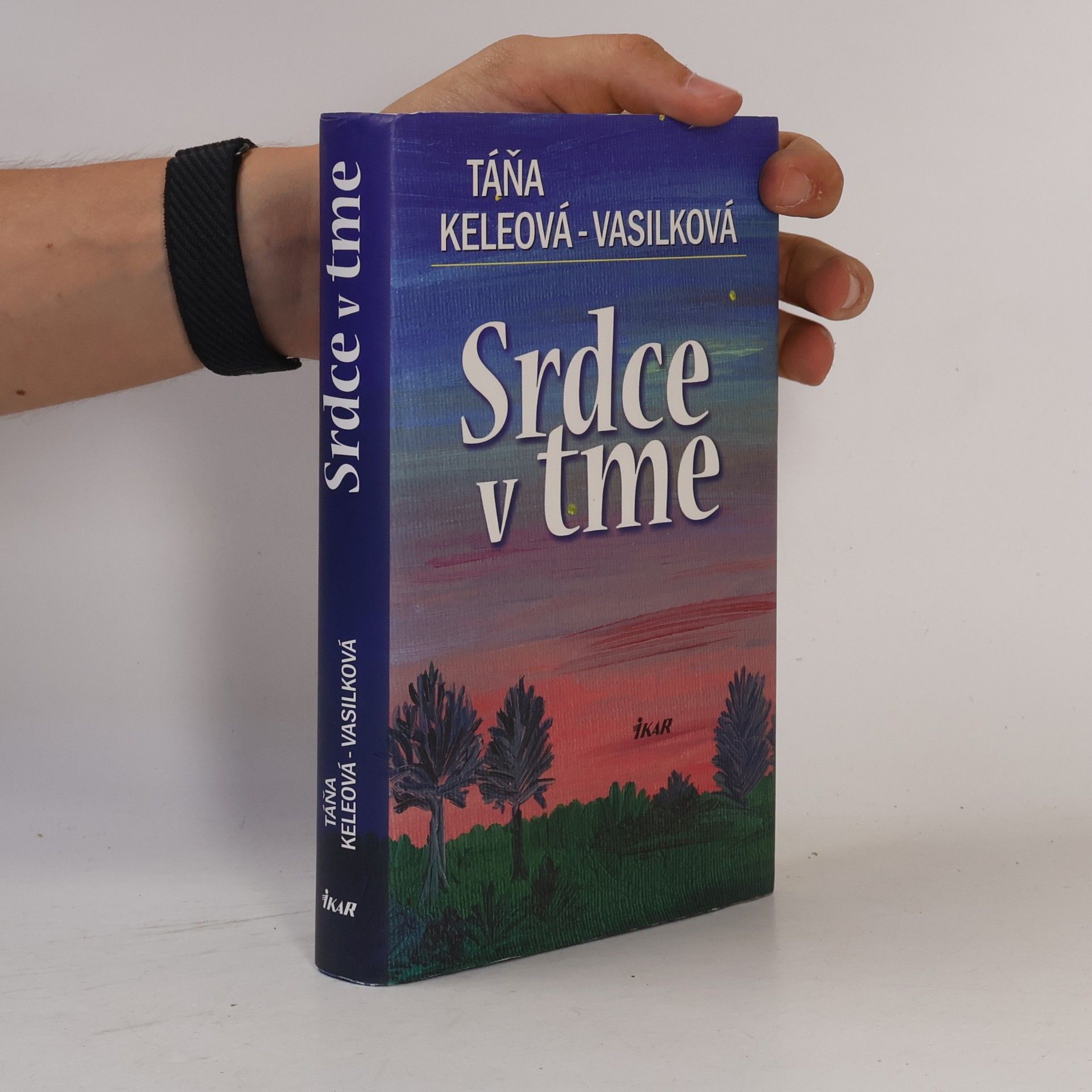 Táňa Keleová-Vasilková Srdce v tme