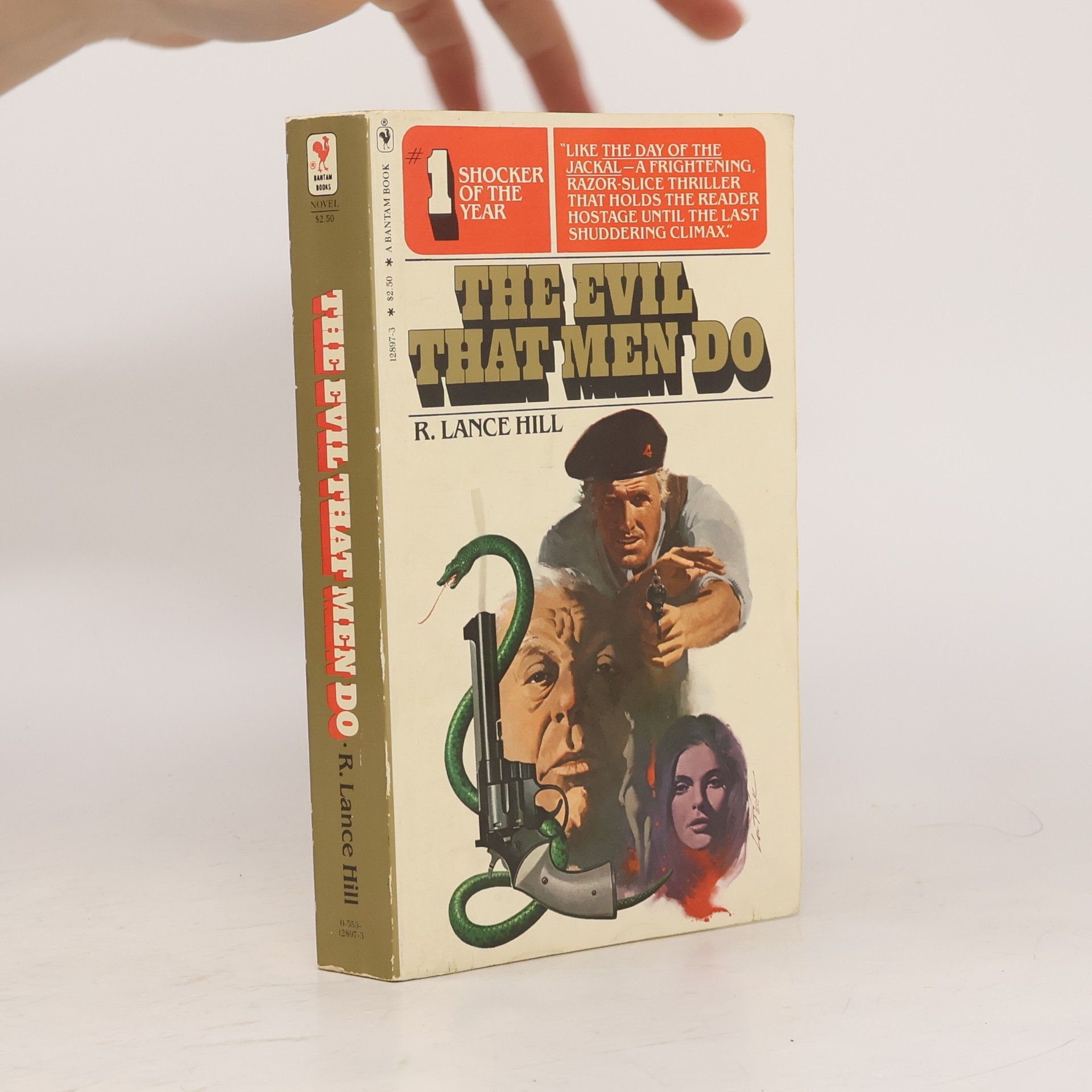 R. Lance Hill The Evil That Men Do