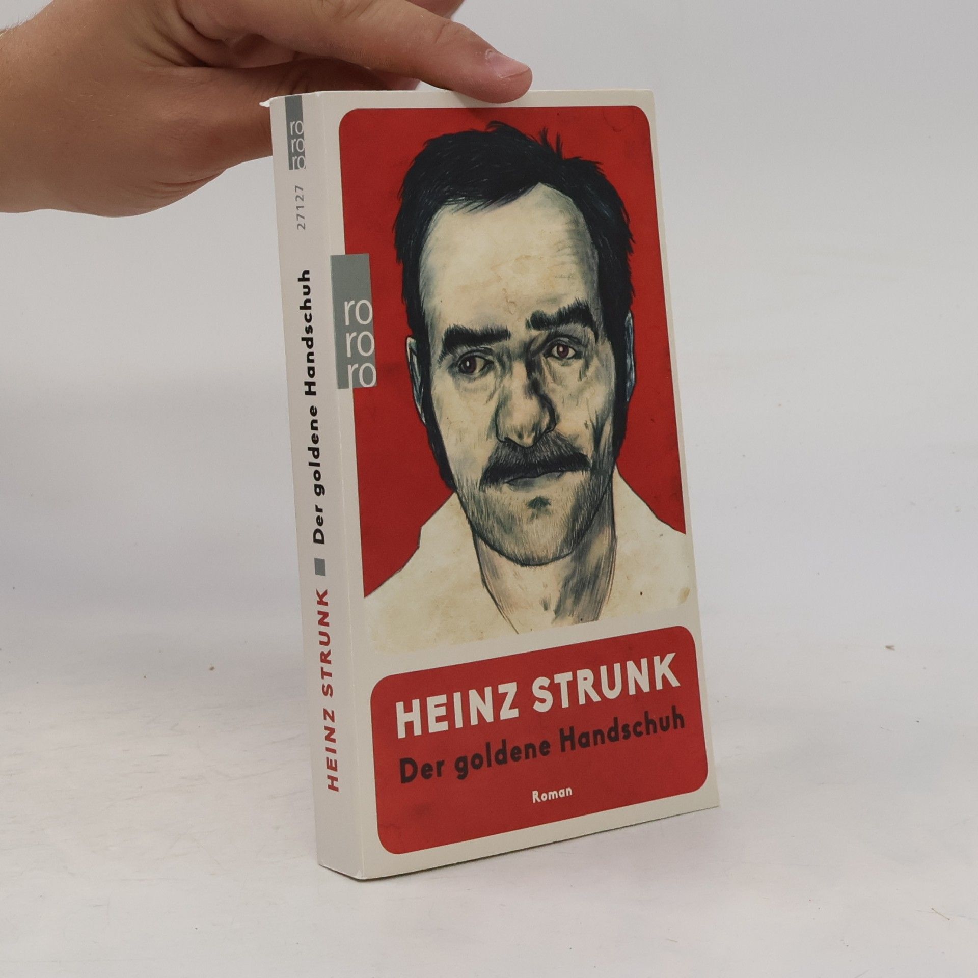 Heinz Strunk Der goldene Handschuh