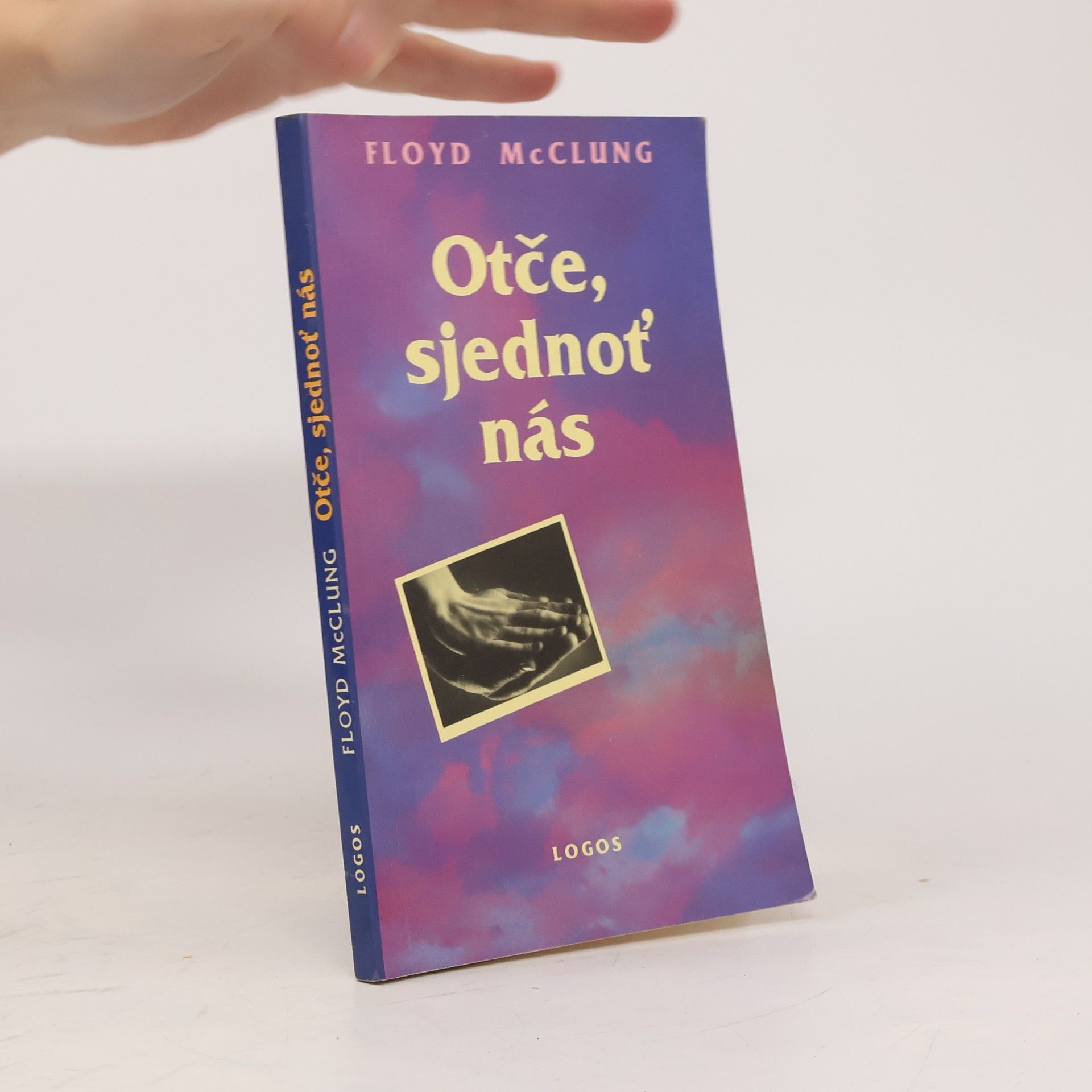 McClung Floyd Otče, sjednoť nás